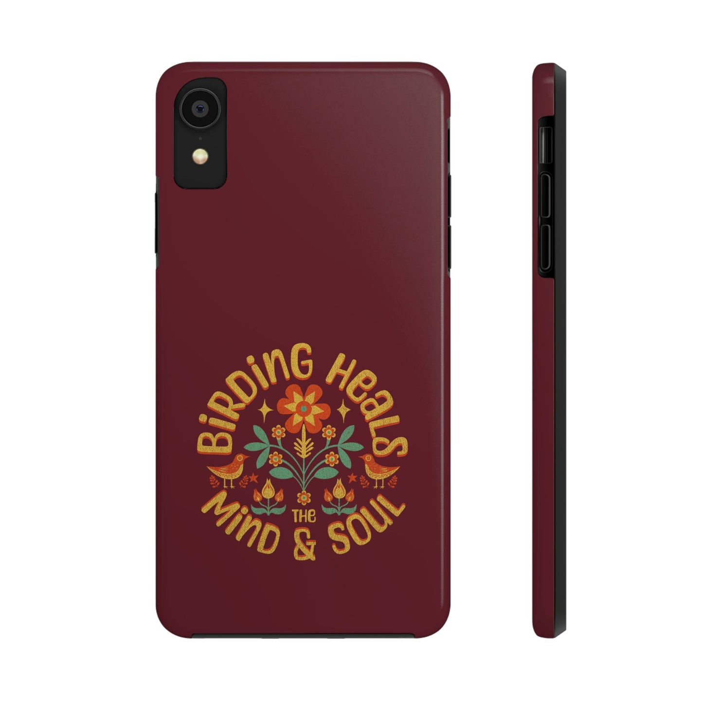 The Nerdy Birder - Birding Heals the Mind & Soul Design, Tough Secure Phone Covers for Bird Lovers, Artistic Gifts for Nature Enthusiasts