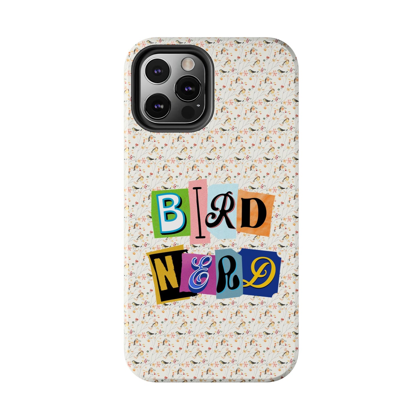 Bird Nerd Tough Phone Case - Fun & Colorful Design for Bird Lovers