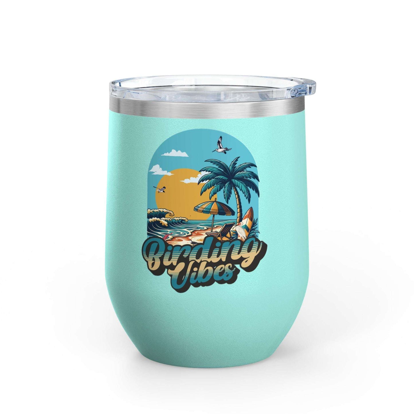 Birding Vibes Wine Tumbler | 12oz Insulated Drinkware for Beach Lovers