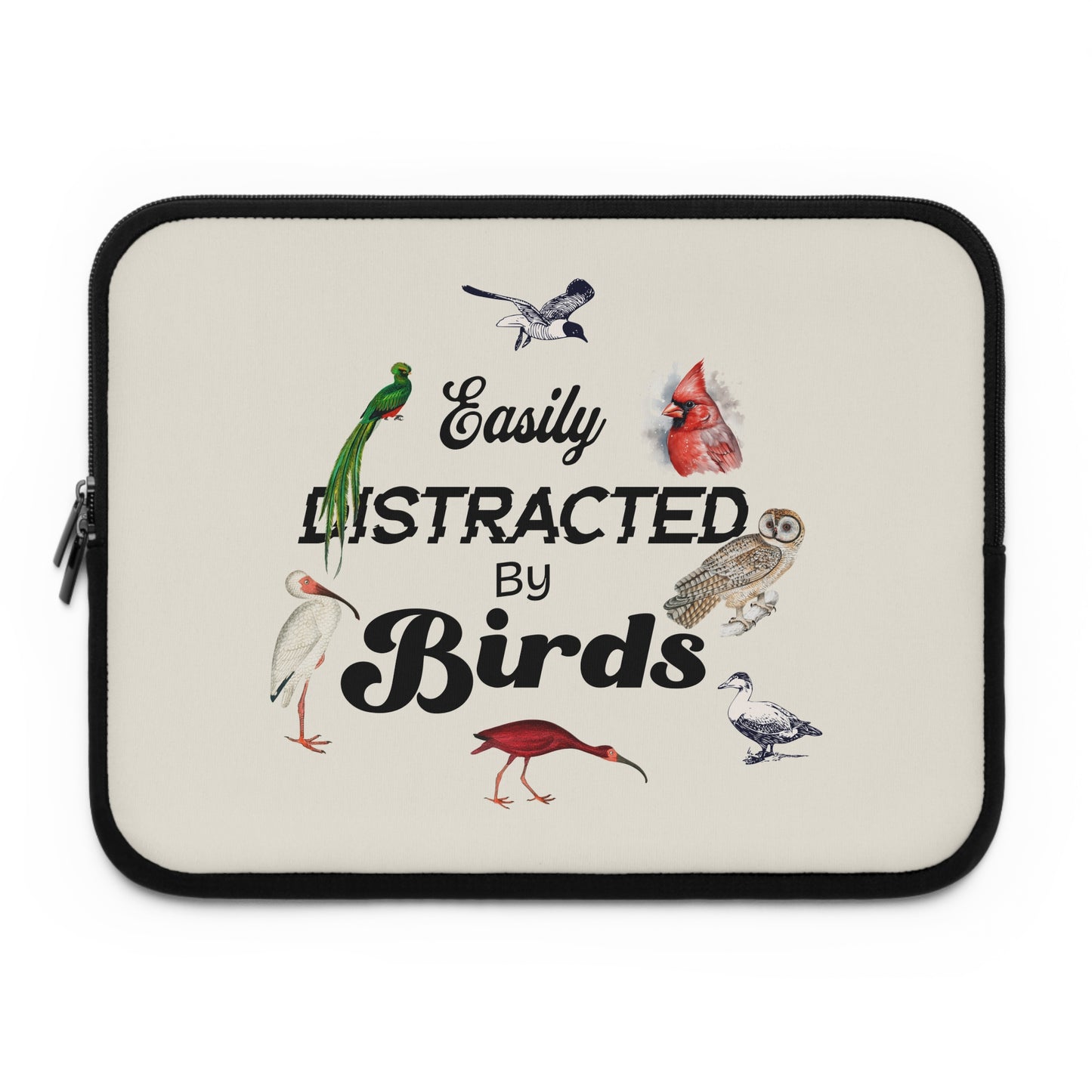 Easily Distracted by Birds Laptop Sleeve – Perfect for Bird Lovers and Nature Enthusiasts