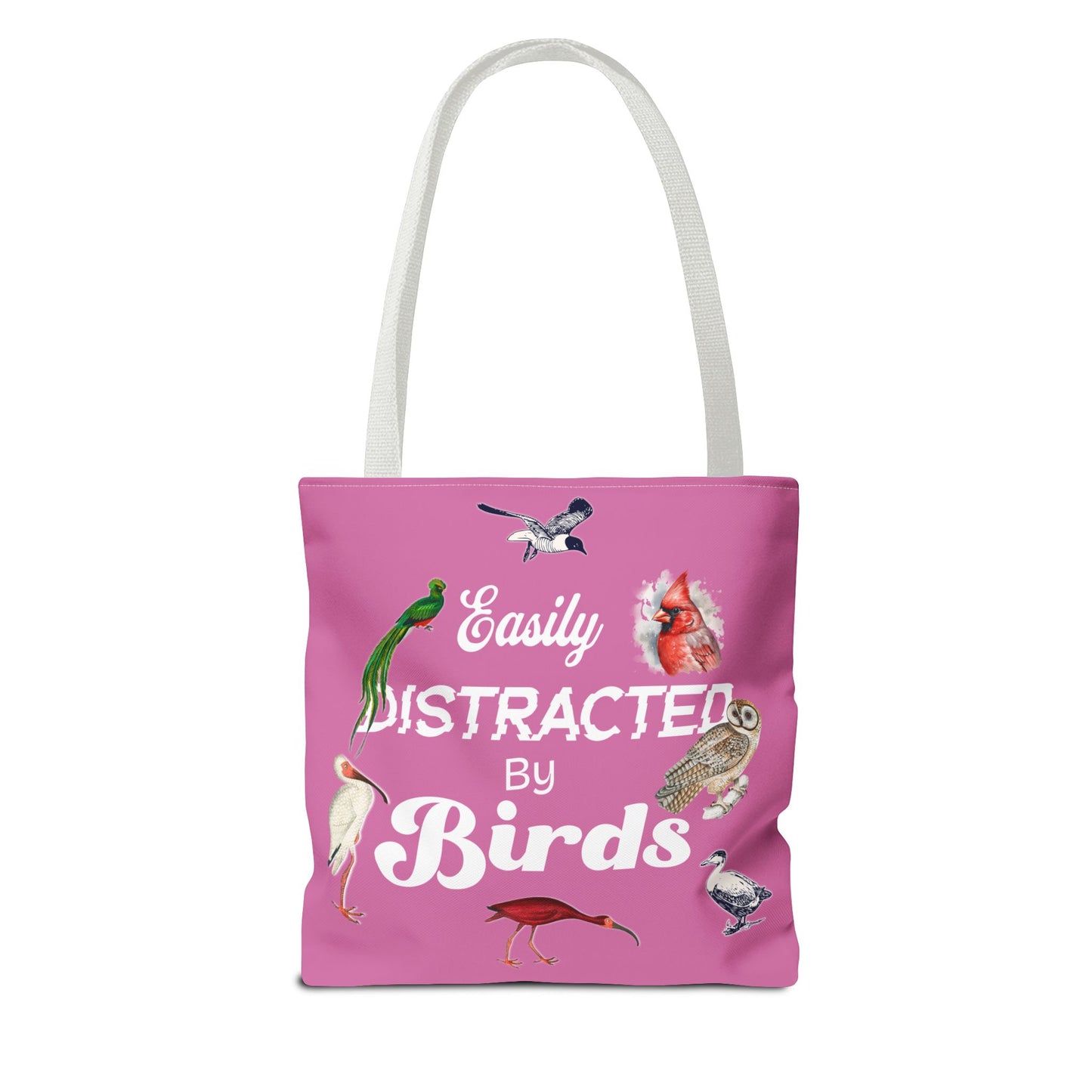 Easily Distracted by Birds Tote Bag in Pink - Fun and Quirky Bird Design for Bird Lovers