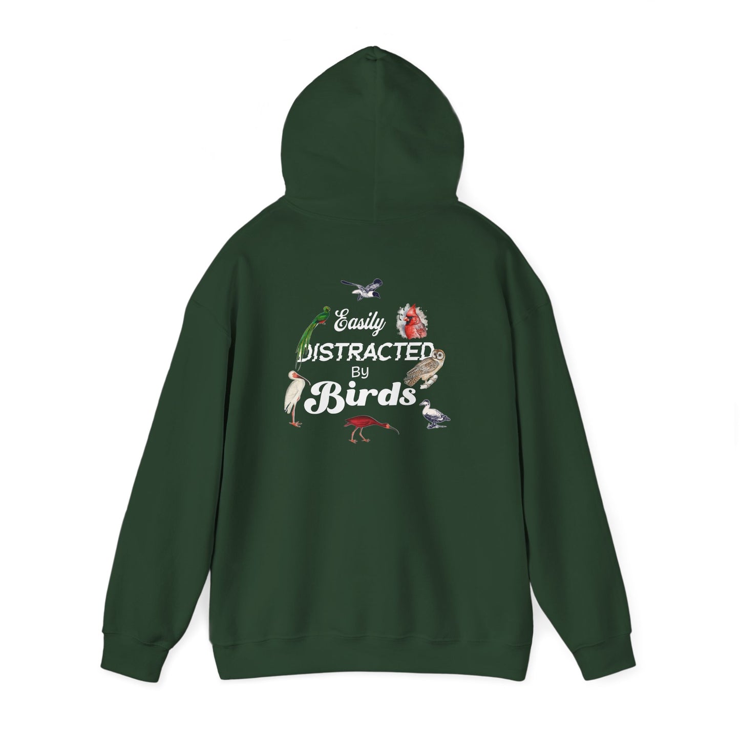 The Nerdy Birder - Easily Distracted by Birds Back Design Unisex Hoodie - Cozy Sweatshirt for Nature Lovers
