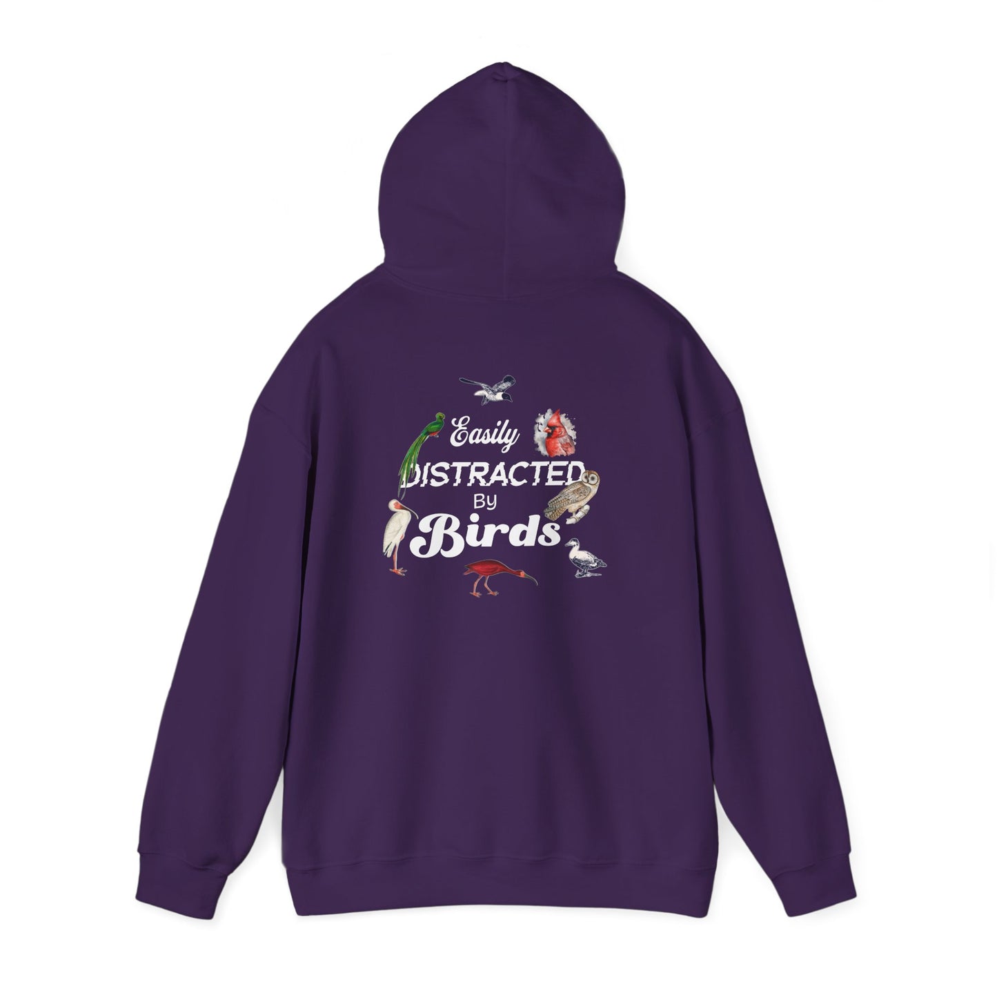 The Nerdy Birder - Easily Distracted by Birds Back Design Unisex Hoodie - Cozy Sweatshirt for Nature Lovers