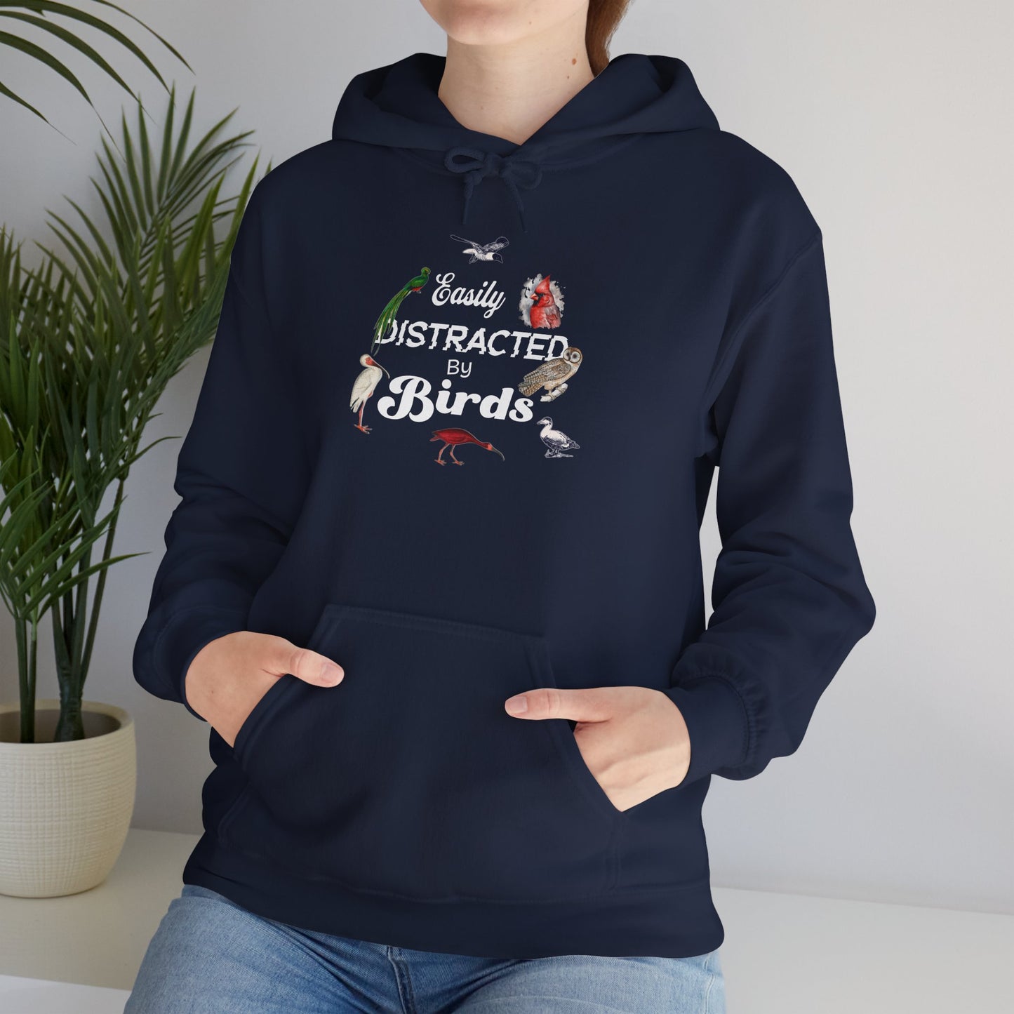 The Nerdy Birder - Easily Distracted by Birds Unisex Hoodie - Cozy Sweatshirt for Nature Lovers