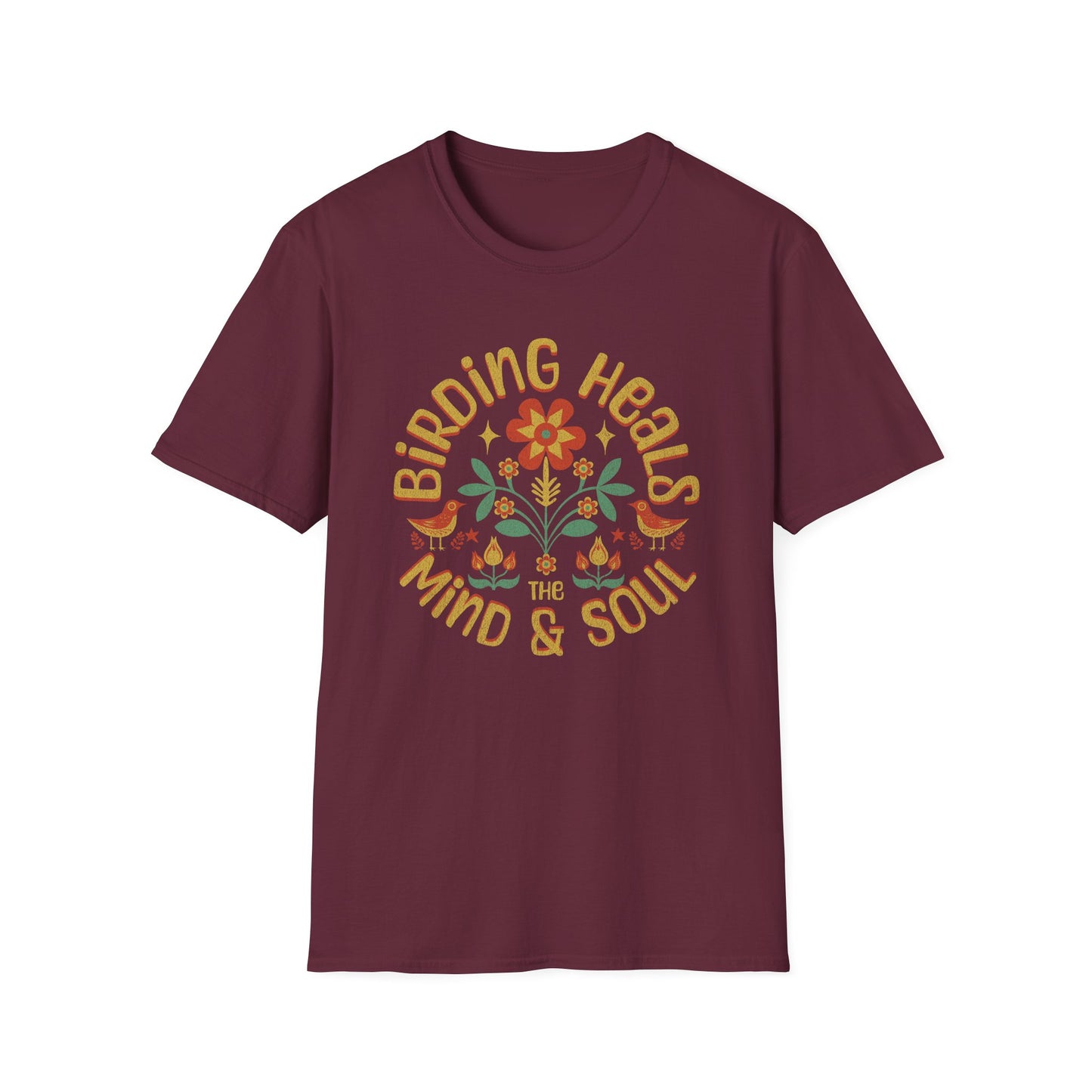 Birding Heals The Mind & Soul Unisex Softstyle T-Shirt - Nature Lover's Gift