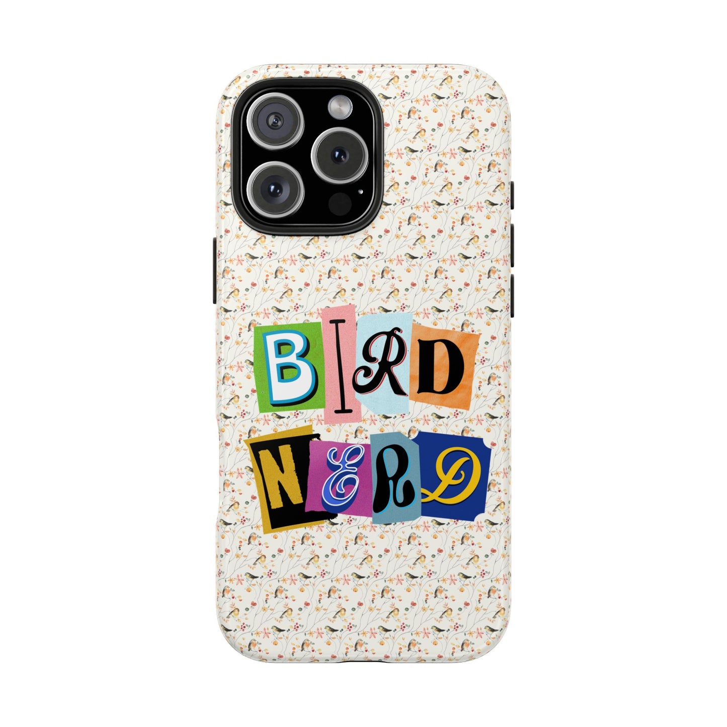 Bird Nerd Tough Phone Case - Fun & Colorful Design for Bird Lovers