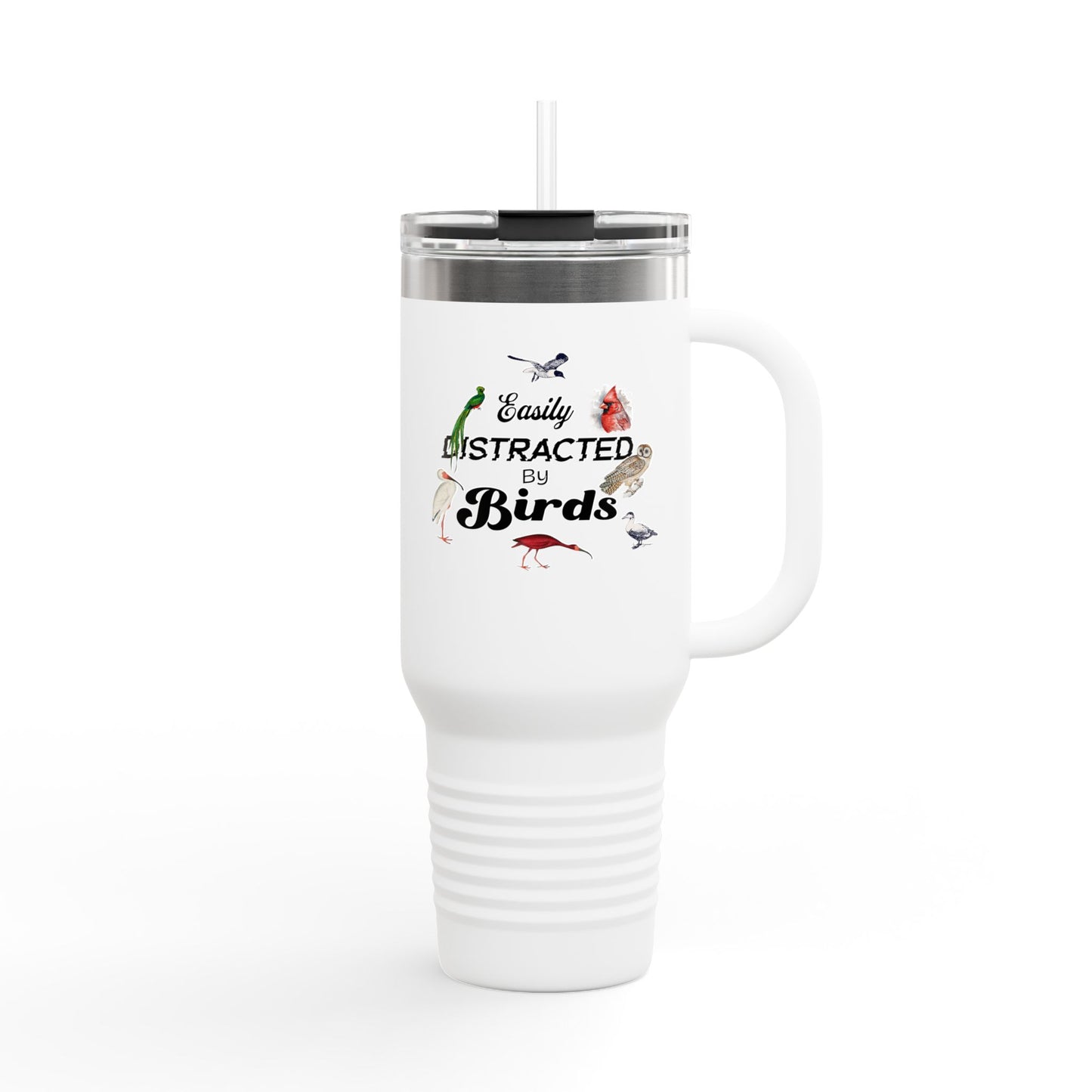 Easily Distracted by Birds Insulated Travel Mug - 40oz Adventure Companion