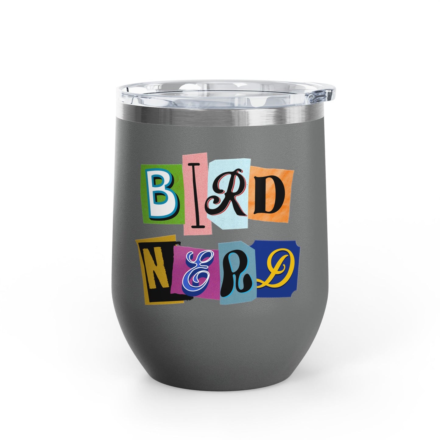 Bird Nerd Wine Tumbler - 12oz Insulated Stainless Steel Cup for Wine Lovers