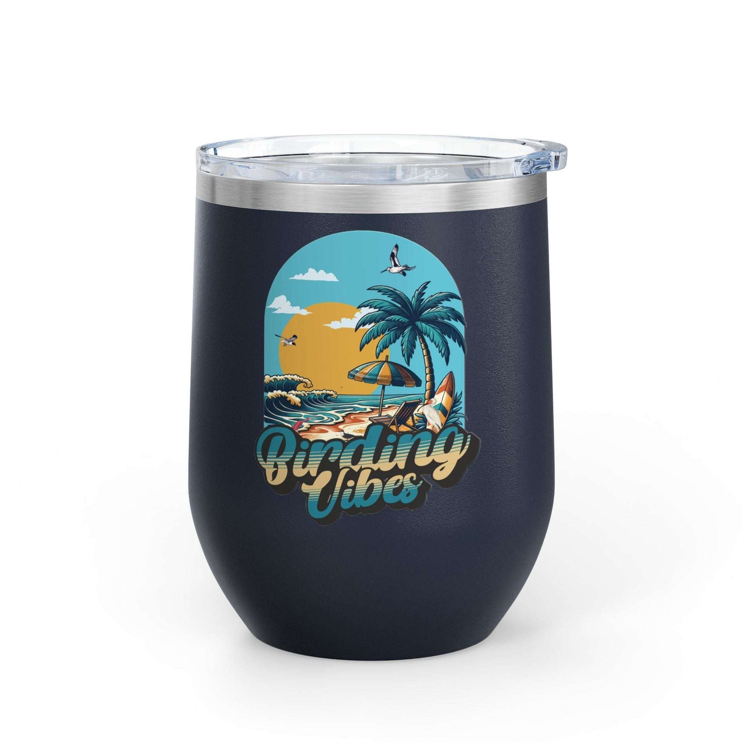 Birding Vibes Wine Tumbler | 12oz Insulated Drinkware for Beach Lovers