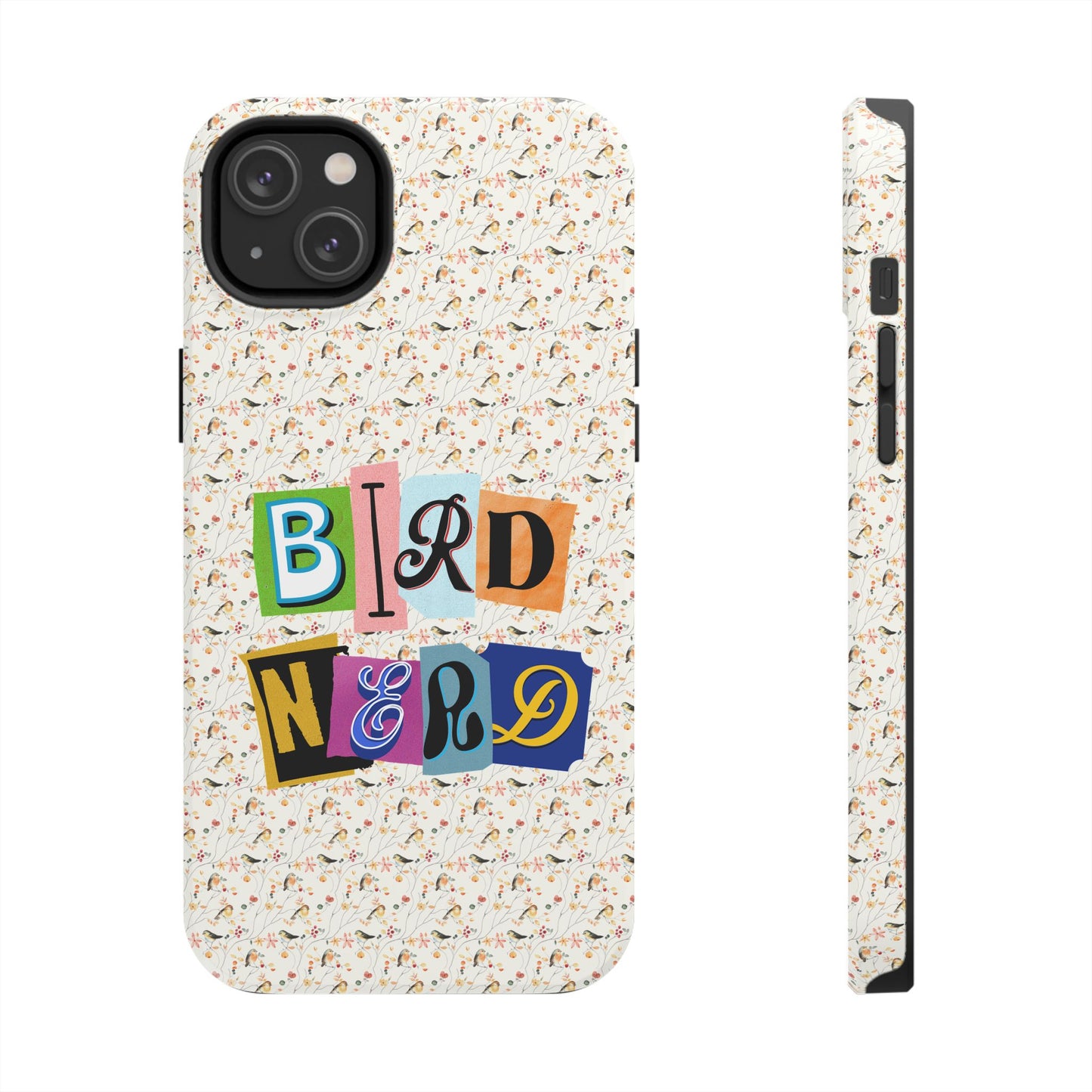 Bird Nerd Tough Phone Case - Fun & Colorful Design for Bird Lovers