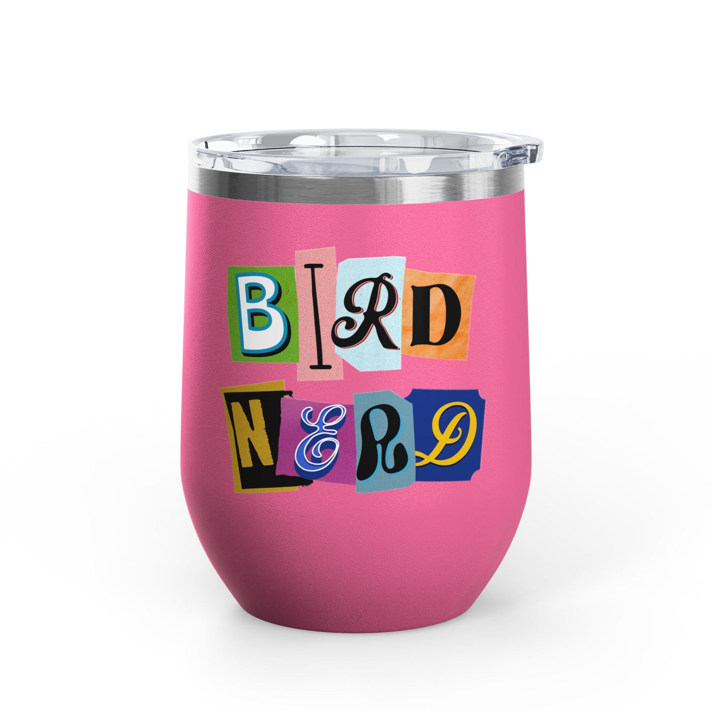 Bird Nerd Wine Tumbler - 12oz Insulated Stainless Steel Cup for Wine Lovers