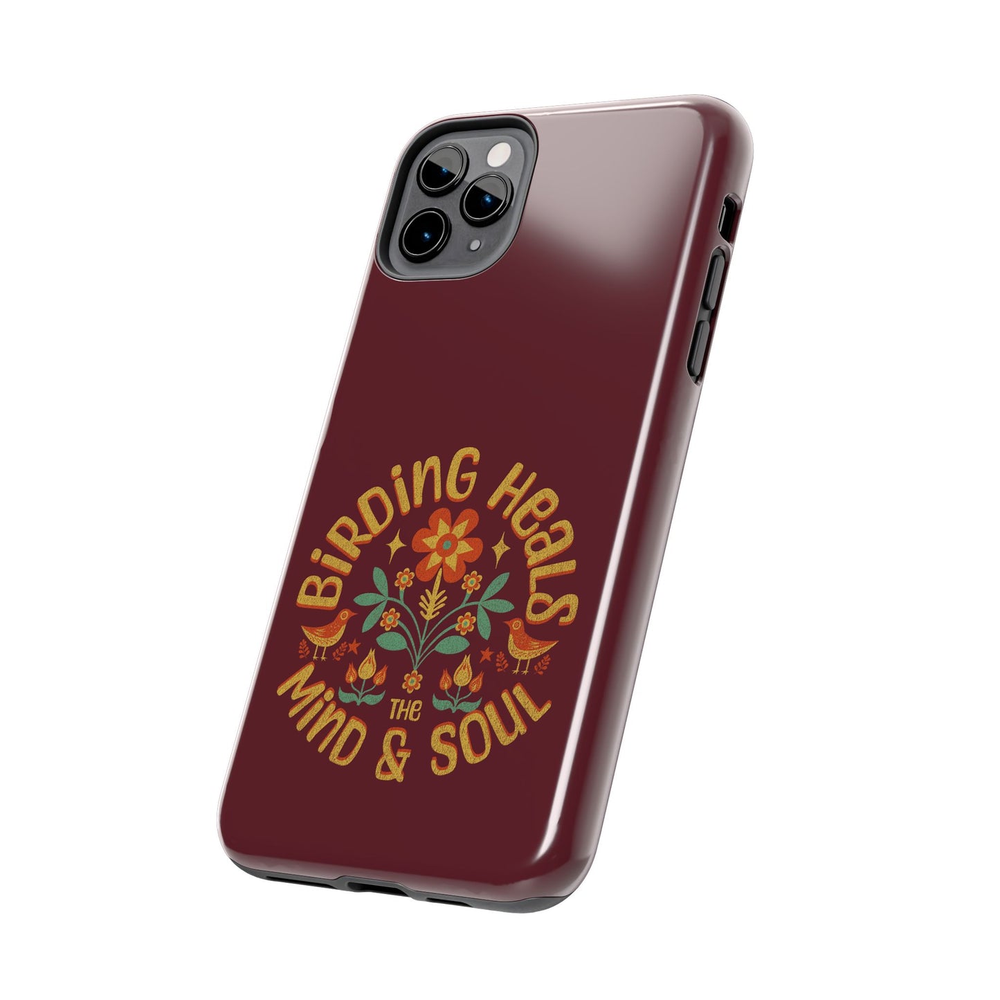 The Nerdy Birder - Birding Heals the Mind & Soul Design, Tough Secure Phone Covers for Bird Lovers, Artistic Gifts for Nature Enthusiasts