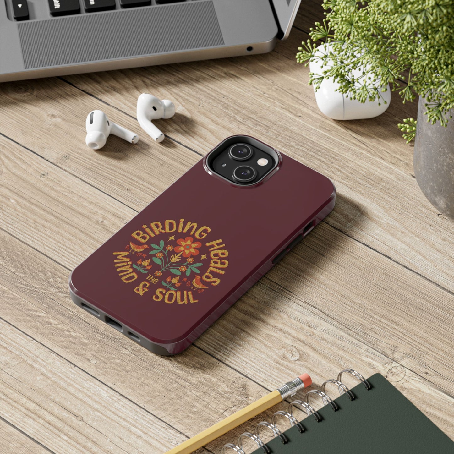 The Nerdy Birder - Birding Heals the Mind & Soul Design, Tough Secure Phone Covers for Bird Lovers, Artistic Gifts for Nature Enthusiasts