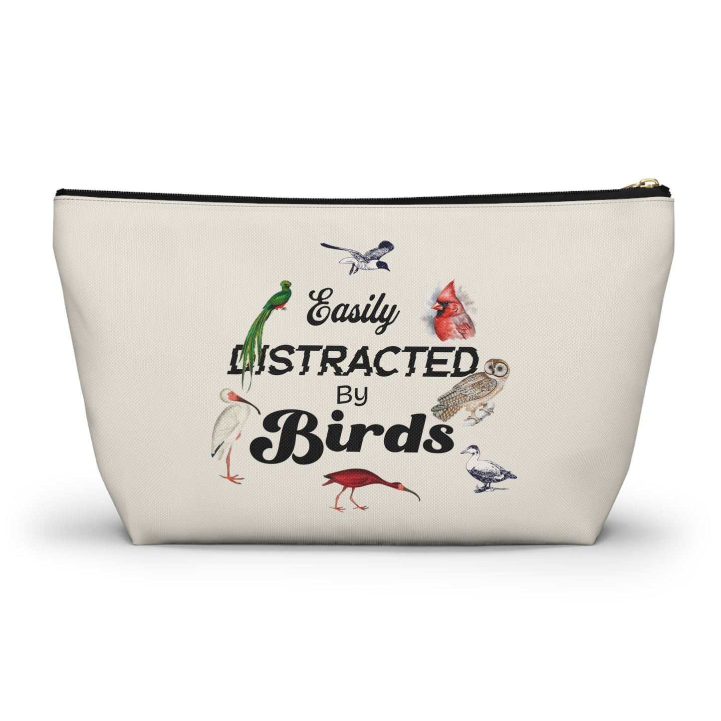 Easily Distracted by Birds Accessory Pouch - Fun Bird Lover's Organizer