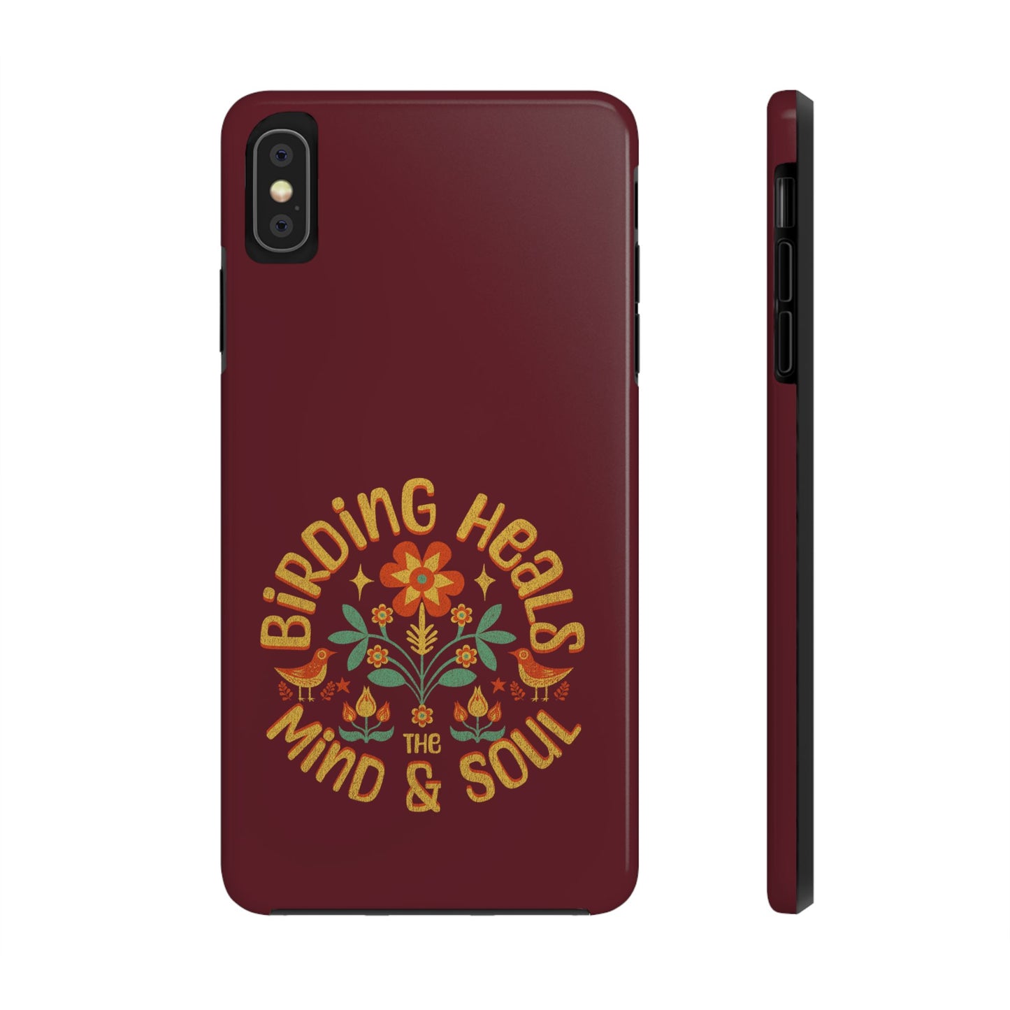 The Nerdy Birder - Birding Heals the Mind & Soul Design, Tough Secure Phone Covers for Bird Lovers, Artistic Gifts for Nature Enthusiasts