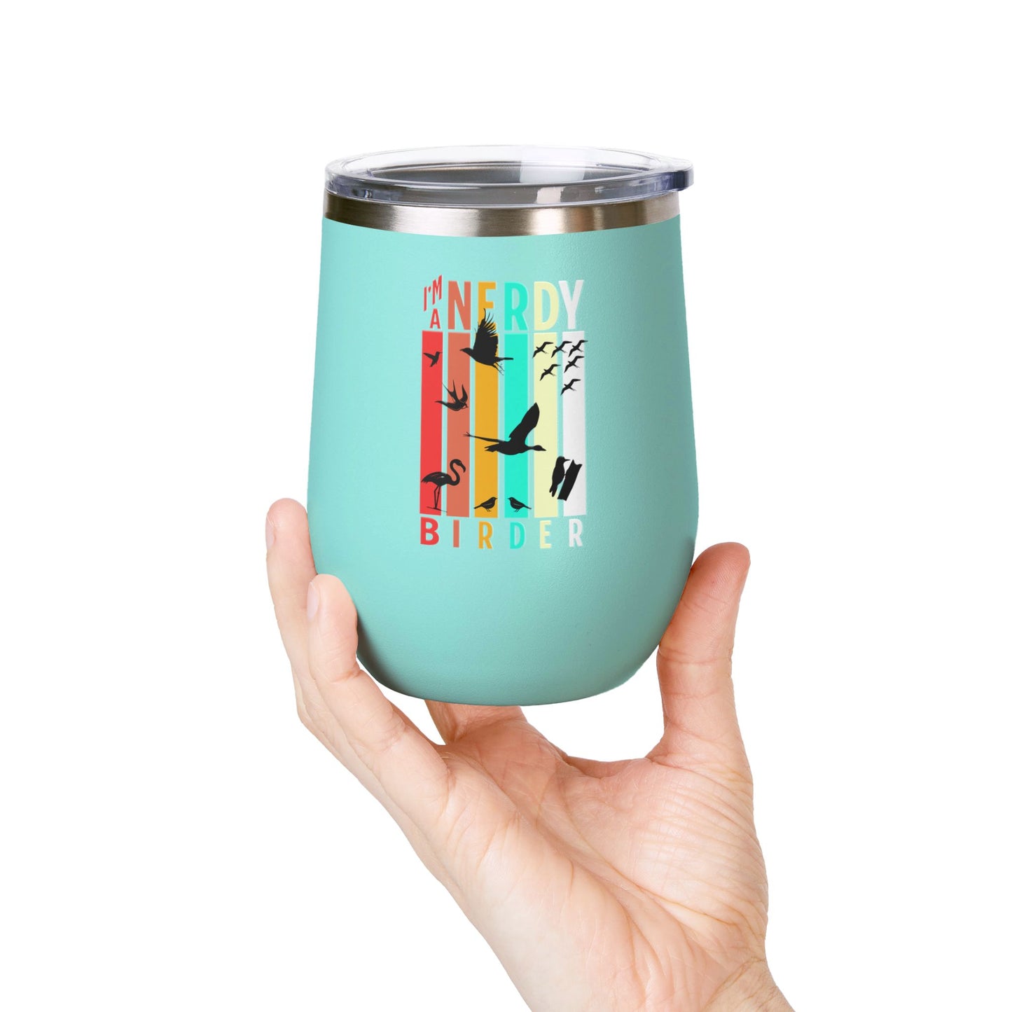 I'm A Nerdy Birder Wine Tumbler, 12oz | Perfect Gift for Bird Lovers, Nature Enthusiasts, Party Time, Outdoor Adventures, Home Decor