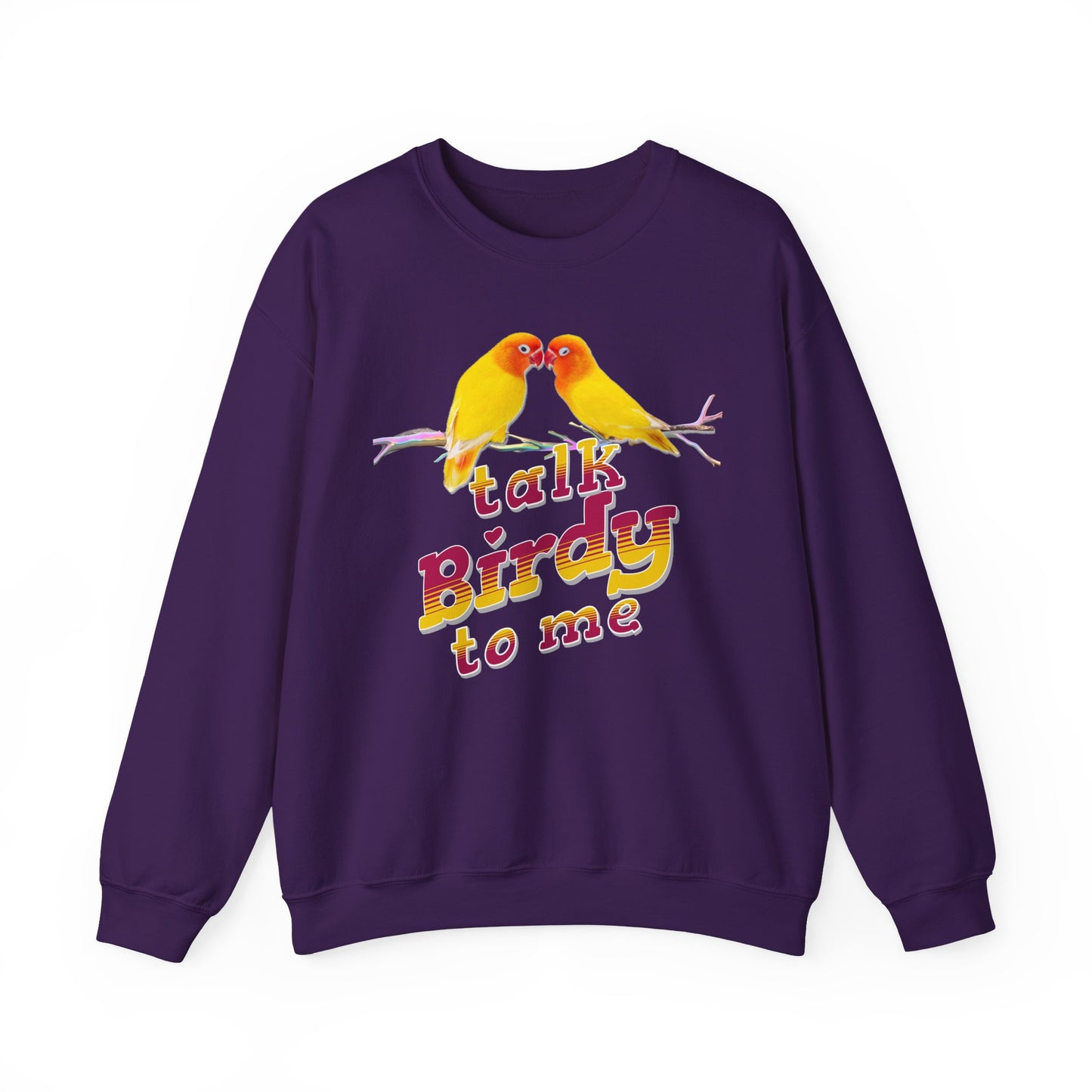 Talk Birdy to Me Unisex Heavy Blend Crewneck Sweatshirt