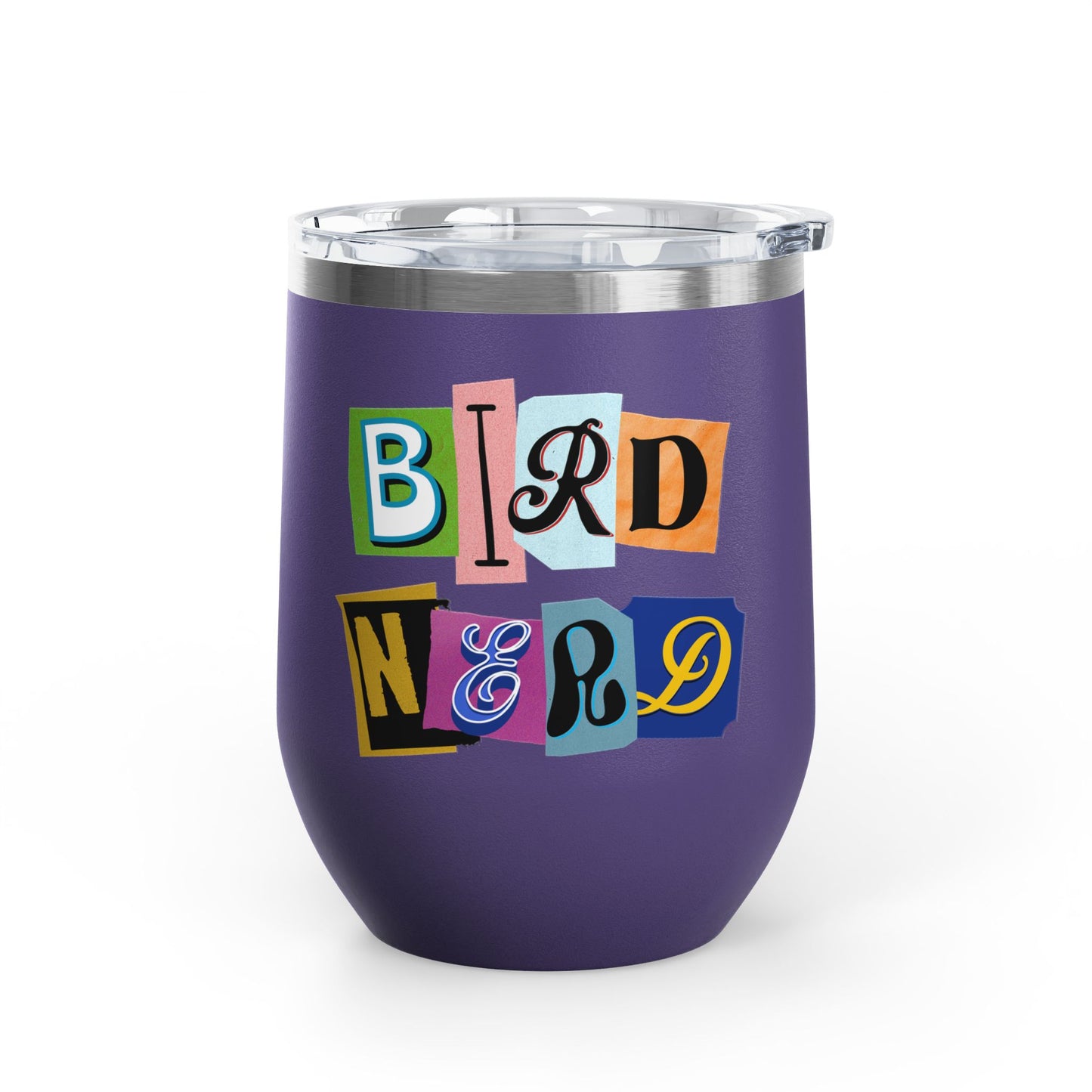Bird Nerd Wine Tumbler - 12oz Insulated Stainless Steel Cup for Wine Lovers