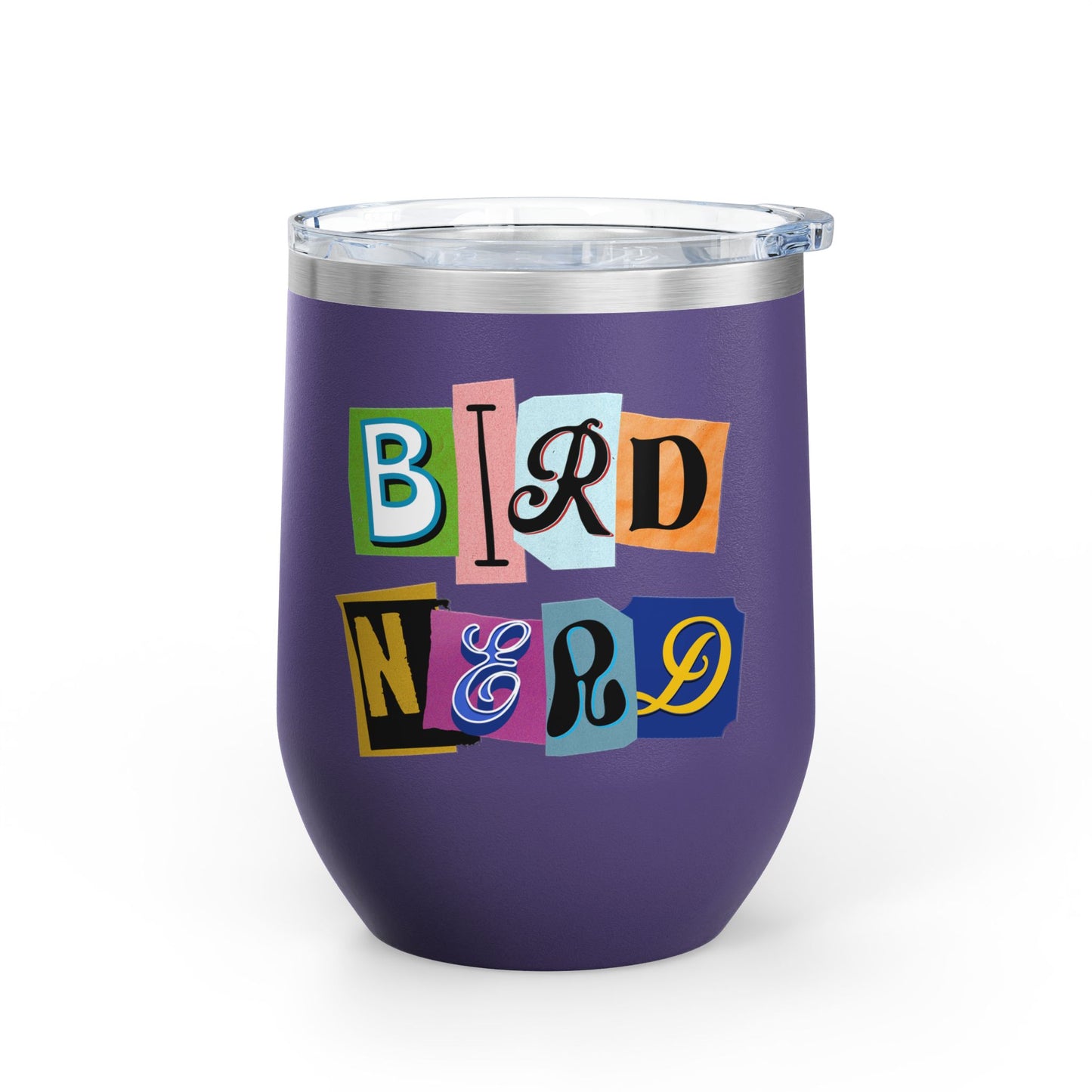 Bird Nerd Wine Tumbler - 12oz Insulated Stainless Steel Cup for Wine Lovers