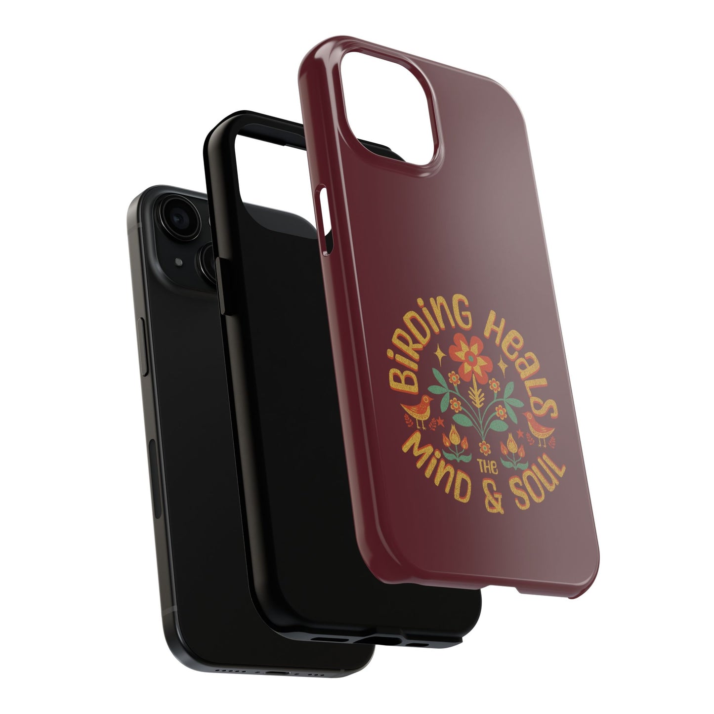 The Nerdy Birder - Birding Heals the Mind & Soul Design, Tough Secure Phone Covers for Bird Lovers, Artistic Gifts for Nature Enthusiasts