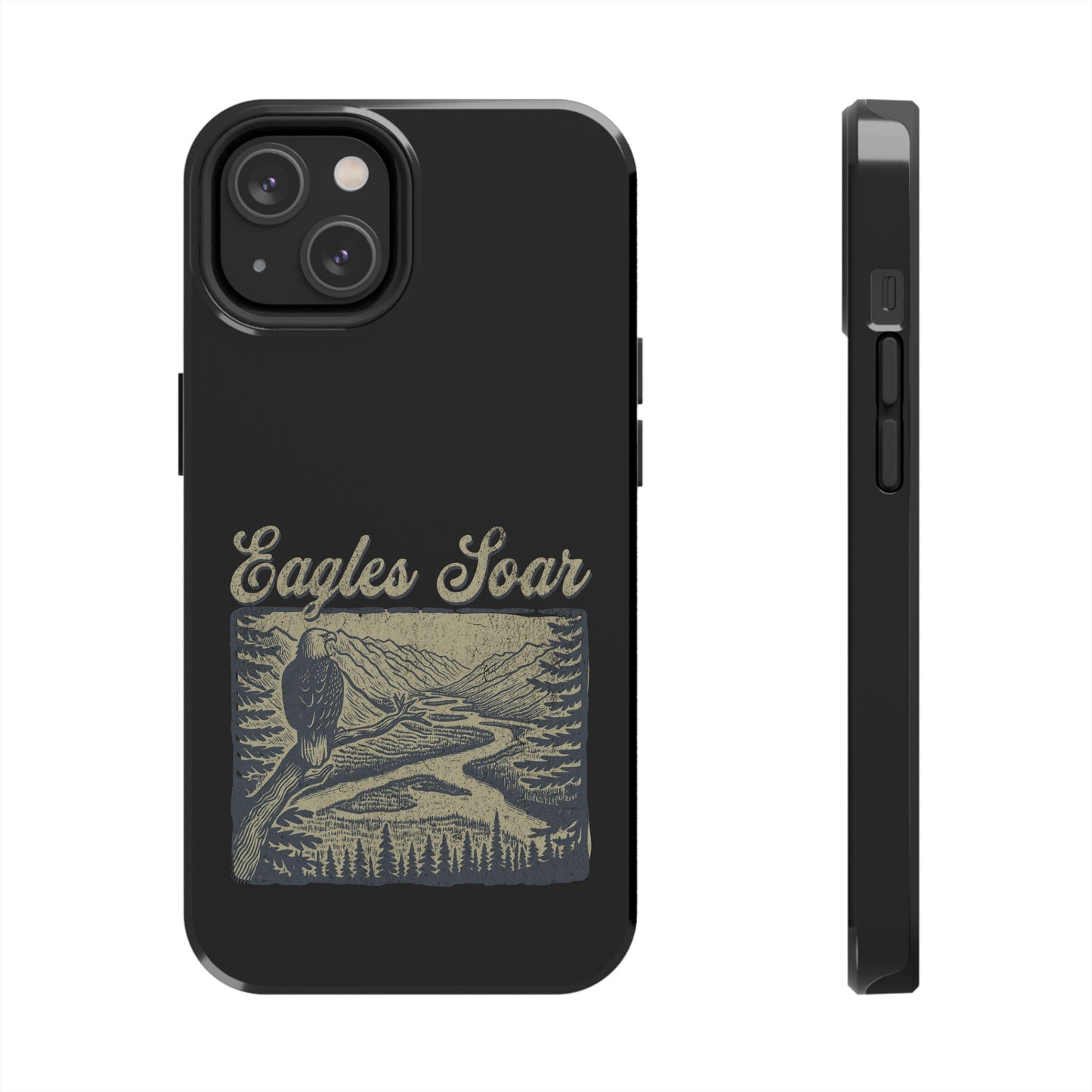 The Nerdy Birder - Eagles Soar Tough Phone Case, Nature Lover Gift, Hiking Accessory, Wildlife Enthusiast, Adventure Protection Case