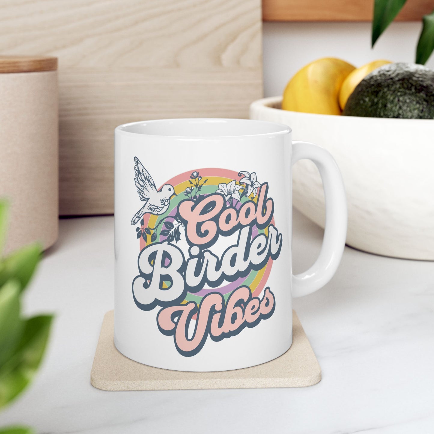Cool Birder Inspirational Ceramic Coffee Mug - 11oz & 15oz