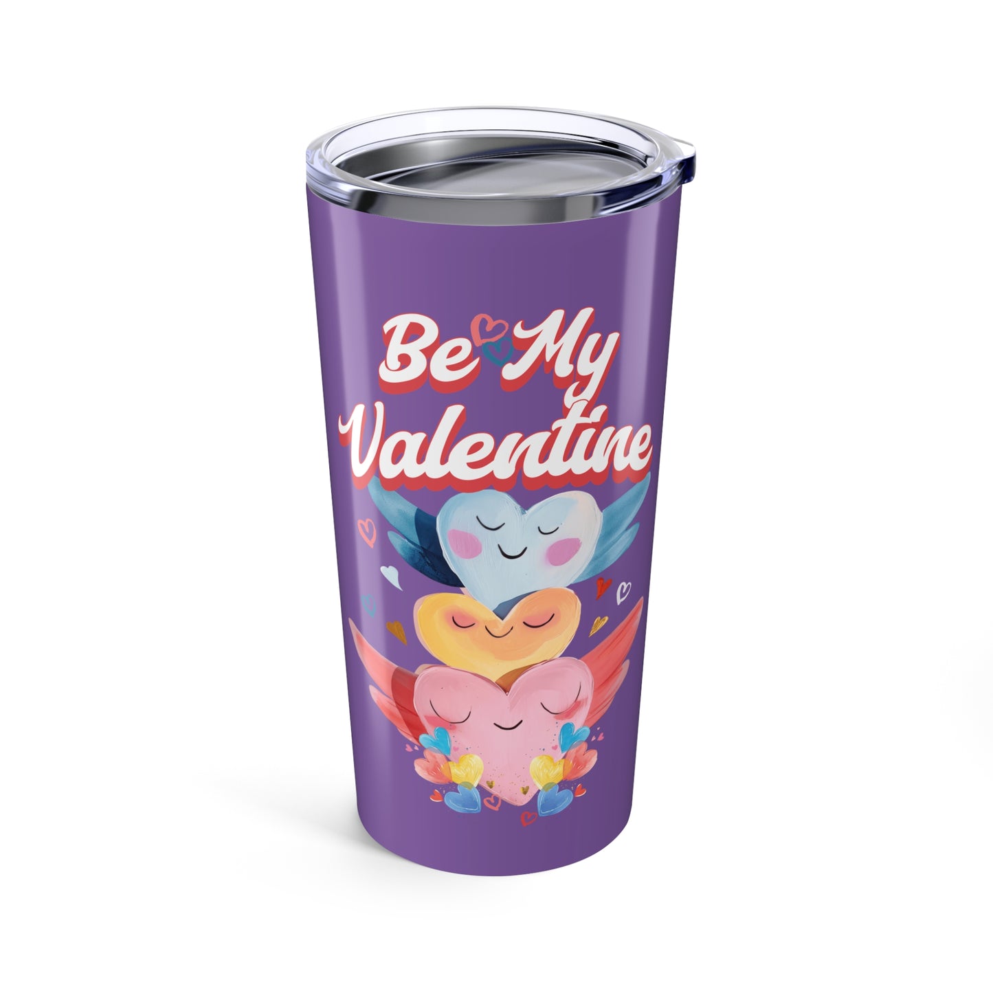 Be My Valentine - Colorful Valentine's Day Purple Tumbler 20oz - Perfect Gift for Sweethearts
