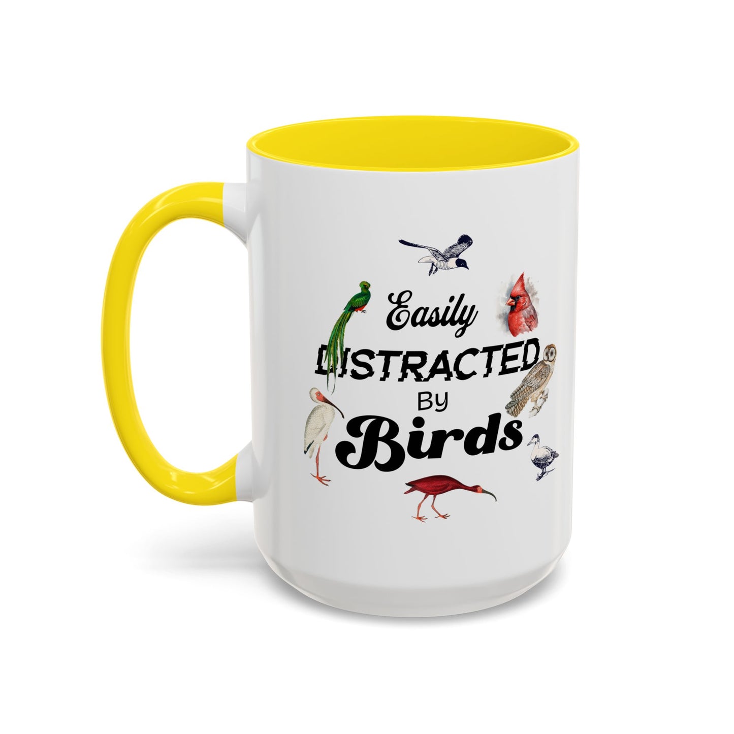 Easily Distracted by Birds Coffee Mug - Fun Accent Mug for Bird Lovers
