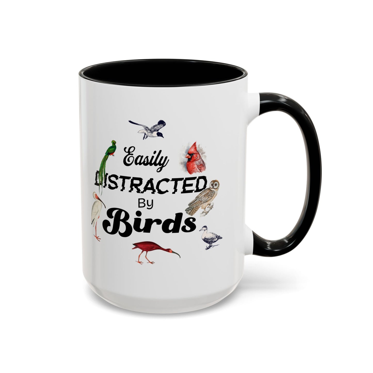 Easily Distracted by Birds Coffee Mug - Fun Accent Mug for Bird Lovers