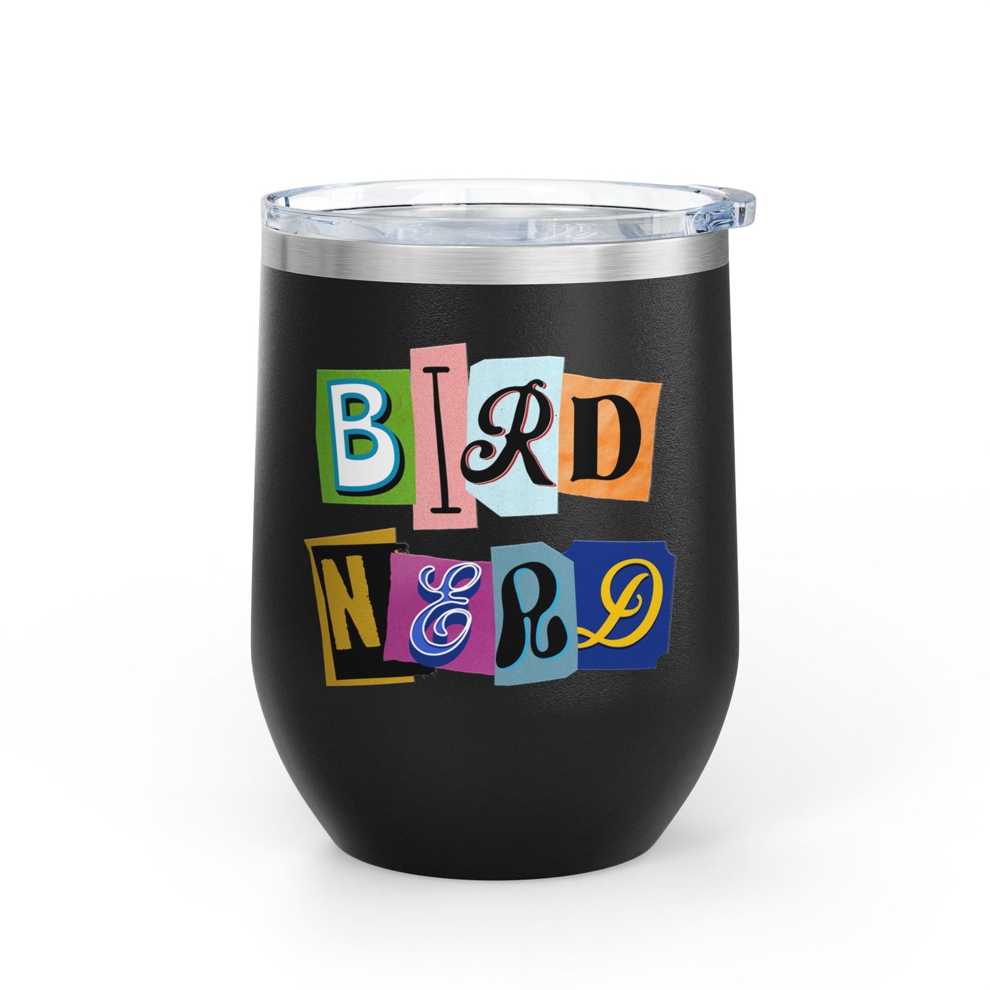 Bird Nerd Wine Tumbler - 12oz Insulated Stainless Steel Cup for Wine Lovers