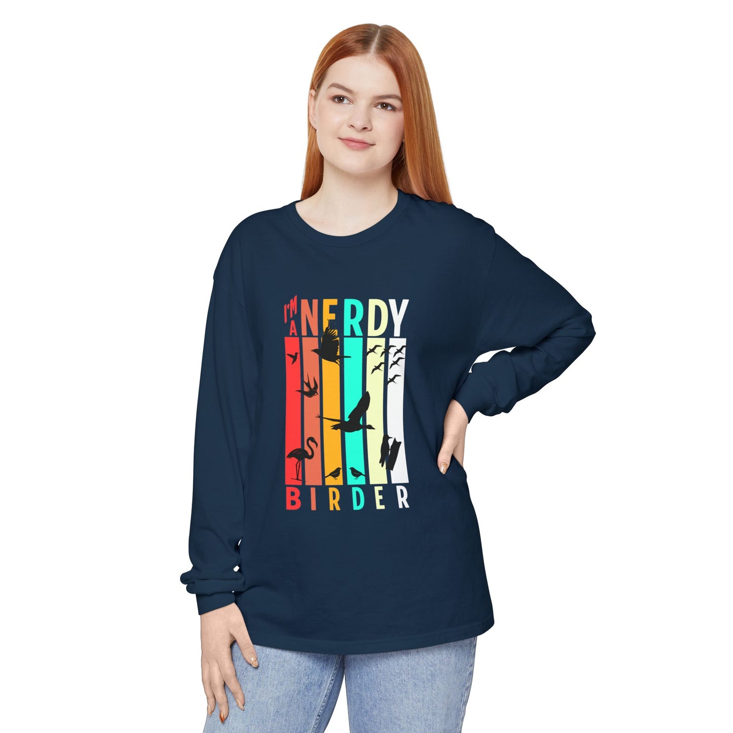 I'm a Nerdy Birder Long Sleeve T-Shirt - Unisex Birdwatching Apparel