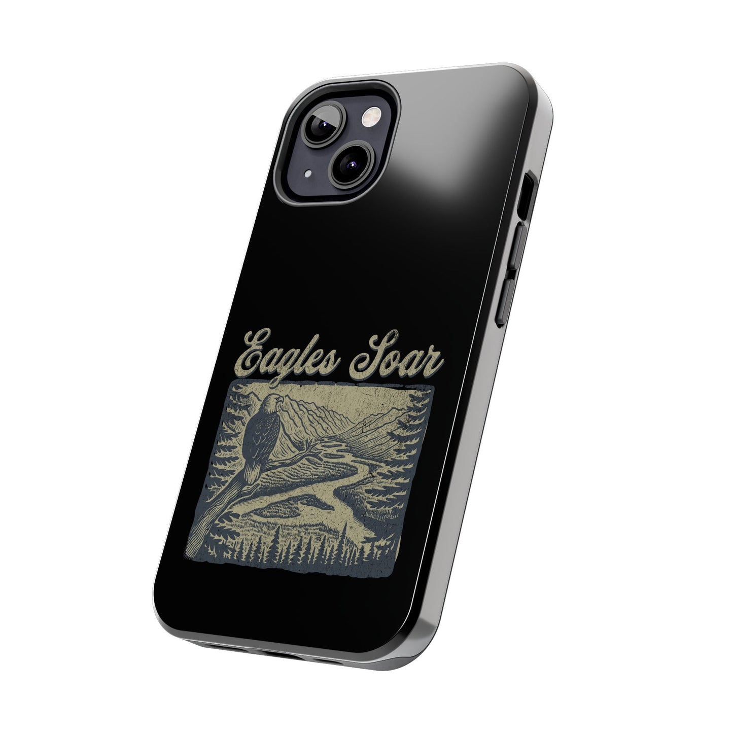 The Nerdy Birder - Eagles Soar Tough Phone Case, Nature Lover Gift, Hiking Accessory, Wildlife Enthusiast, Adventure Protection Case