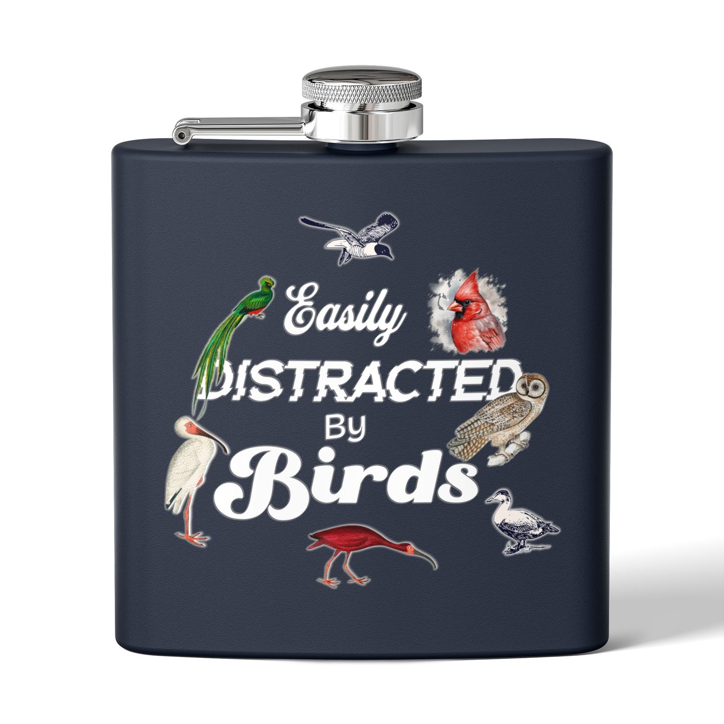 Easily Distracted By Birds Stainless Steel Flask - 6oz