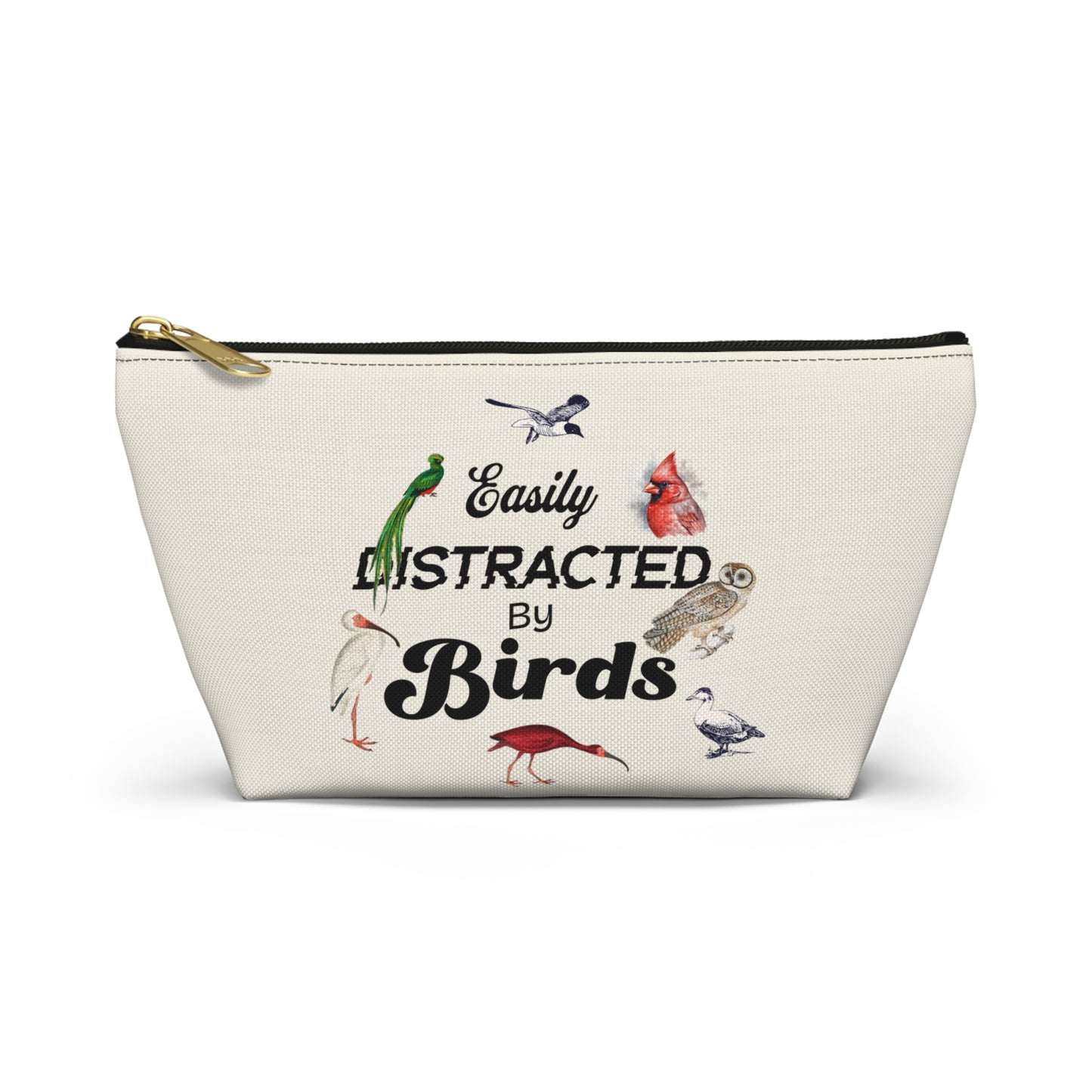 Easily Distracted by Birds Accessory Pouch - Fun Bird Lover's Organizer
