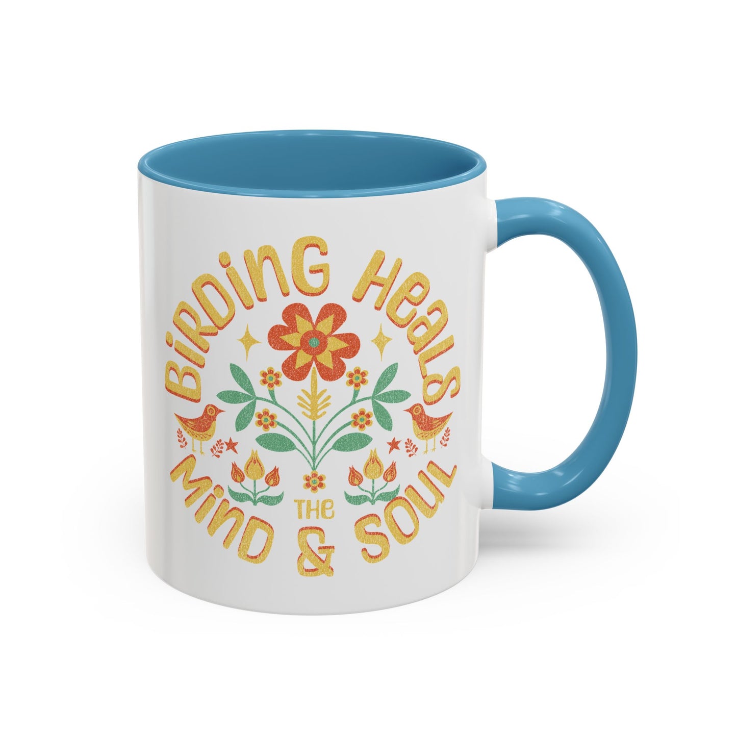 Birding Heals Accent Coffee Mug - Mind & Soul - Nature Lover Gift