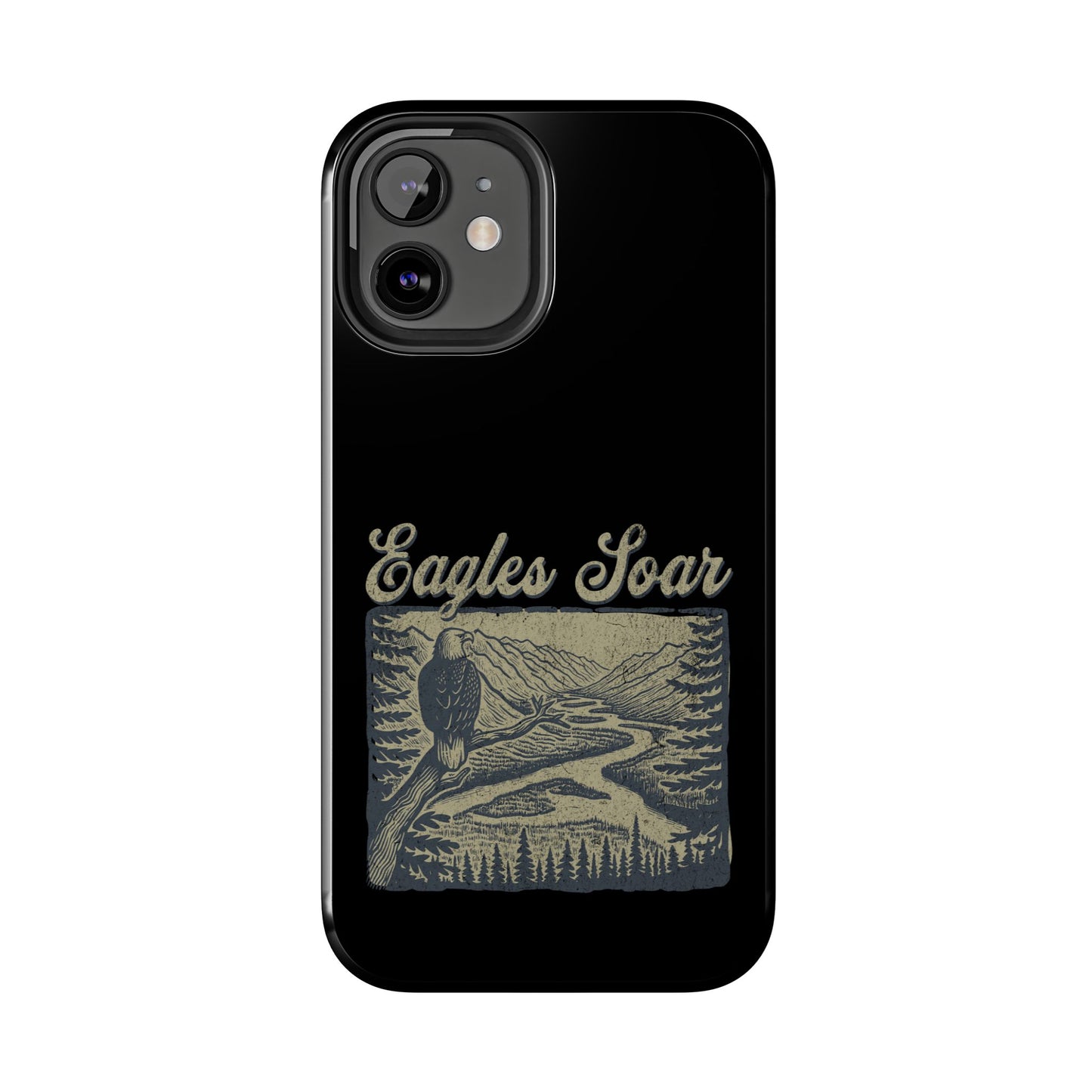 The Nerdy Birder - Eagles Soar Tough Phone Case, Nature Lover Gift, Hiking Accessory, Wildlife Enthusiast, Adventure Protection Case
