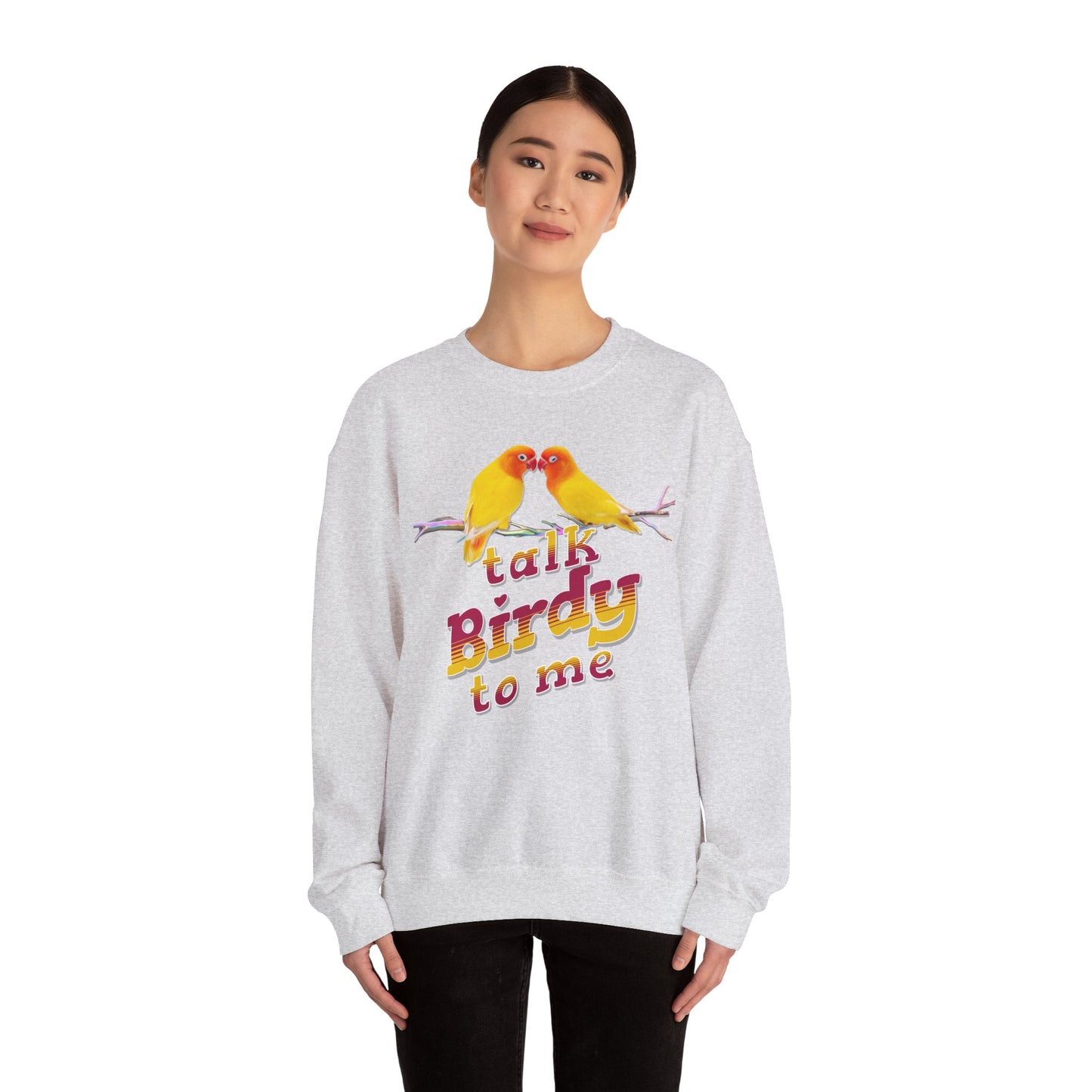 Talk Birdy to Me Unisex Heavy Blend Crewneck Sweatshirt