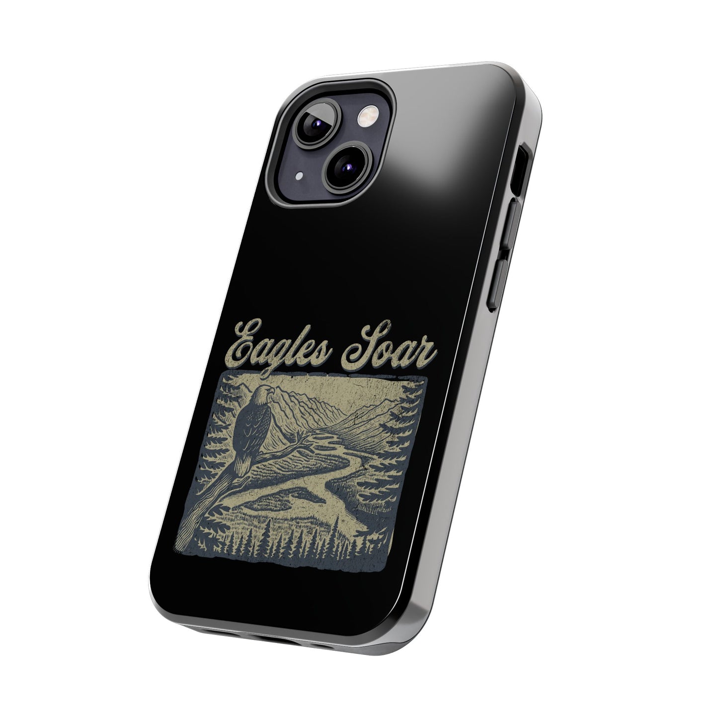 The Nerdy Birder - Eagles Soar Tough Phone Case, Nature Lover Gift, Hiking Accessory, Wildlife Enthusiast, Adventure Protection Case