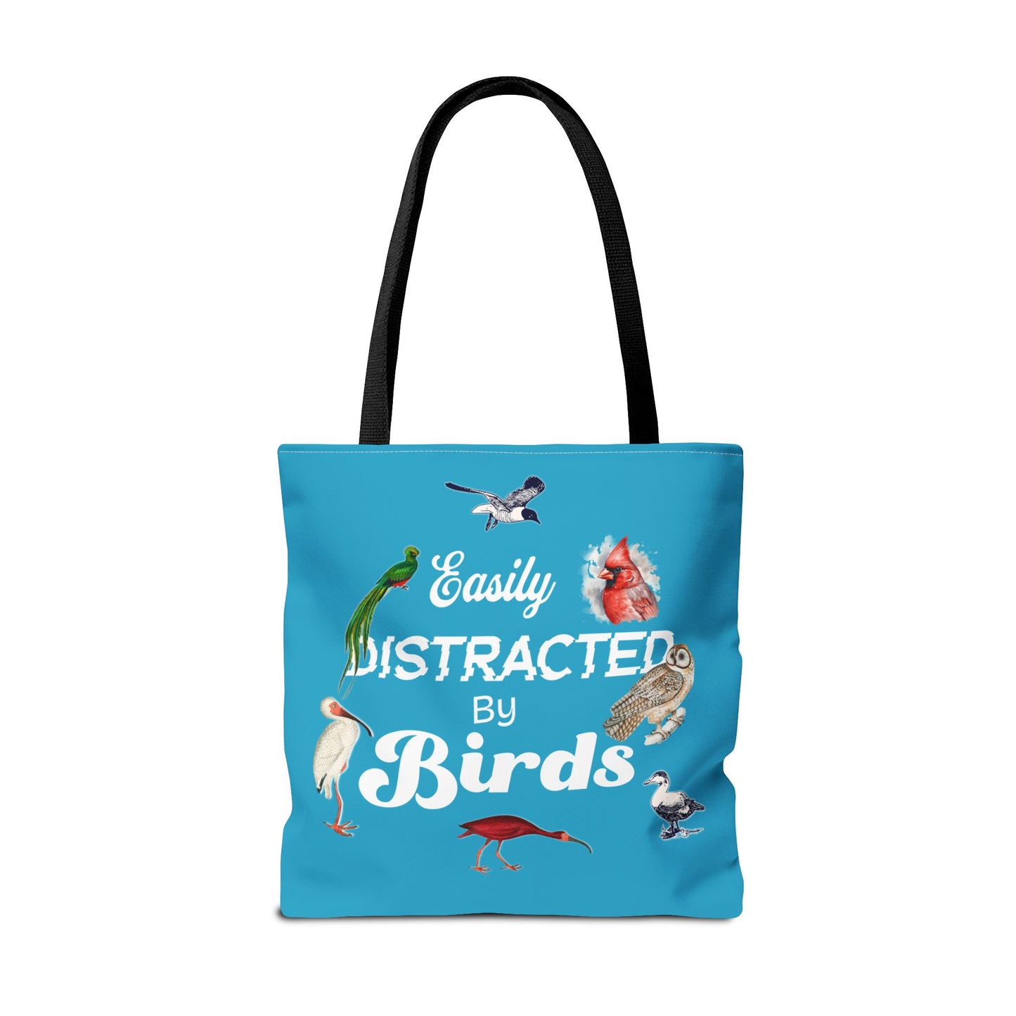 Easily Distracted by Birds Tote Bag in Teal - Fun and Quirky Bird Design for Bird Lovers