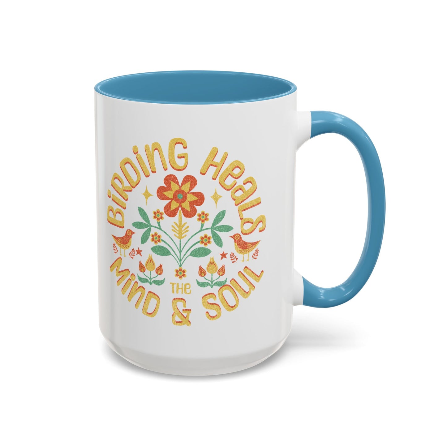 Birding Heals Accent Coffee Mug - Mind & Soul - Nature Lover Gift