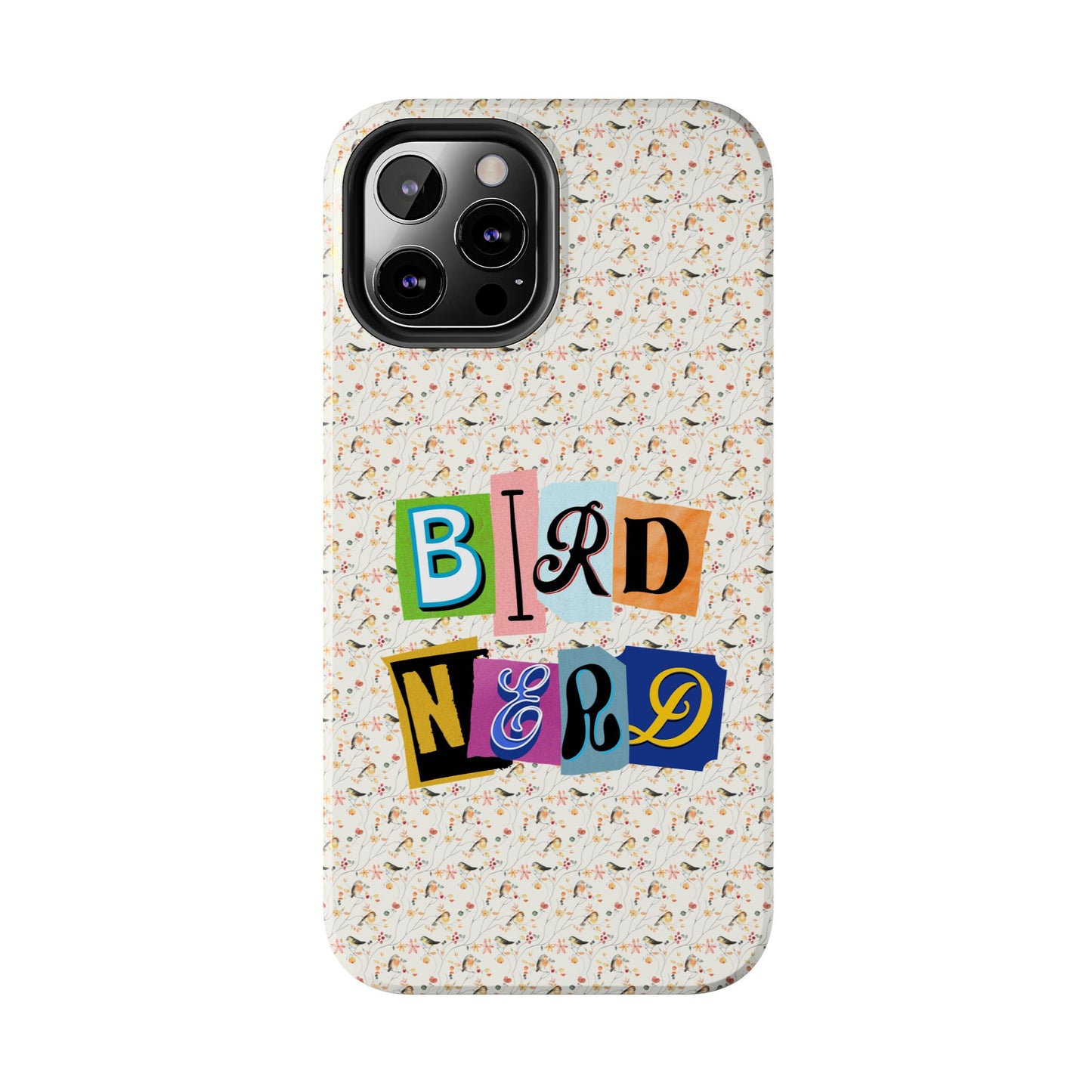 Bird Nerd Tough Phone Case - Fun & Colorful Design for Bird Lovers