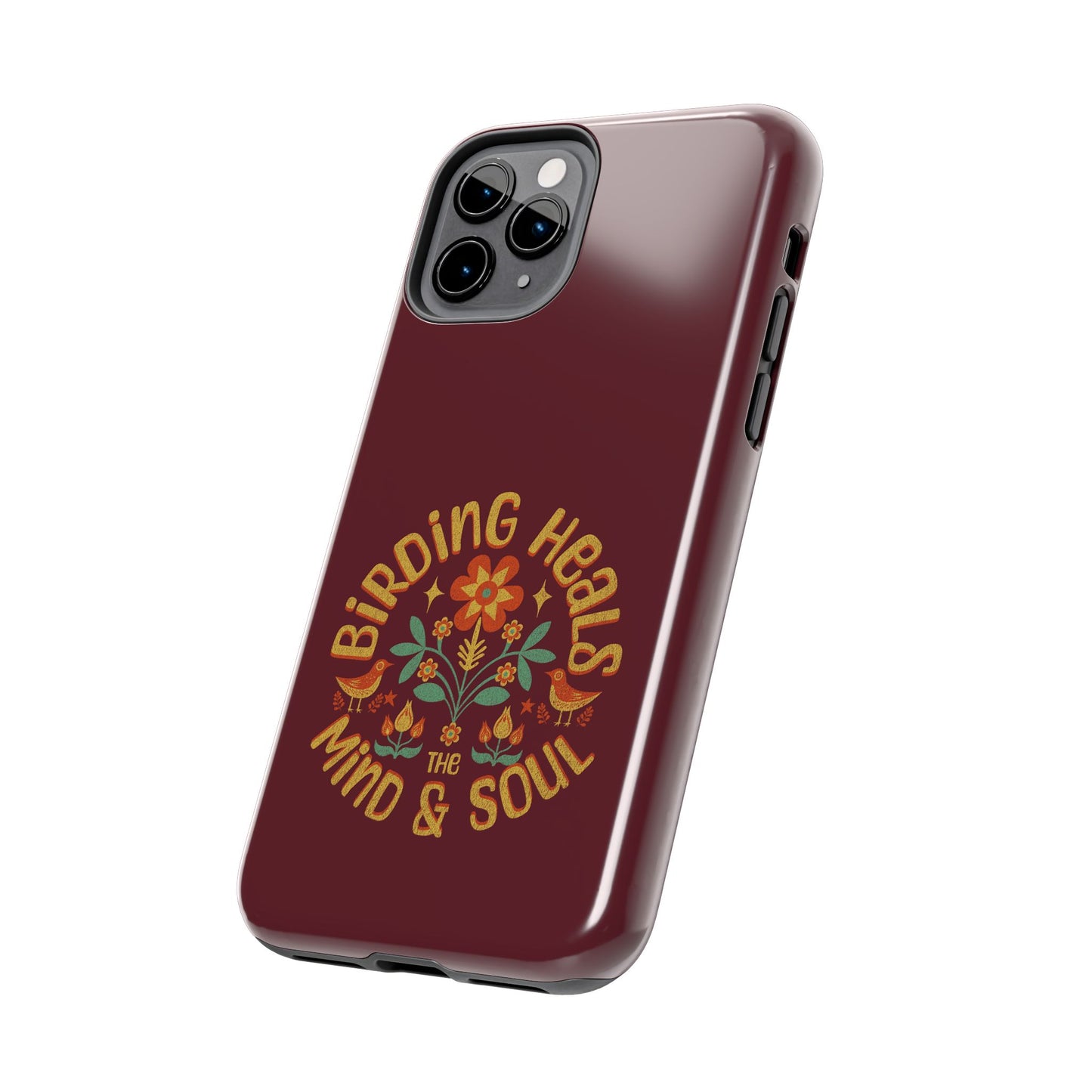 The Nerdy Birder - Birding Heals the Mind & Soul Design, Tough Secure Phone Covers for Bird Lovers, Artistic Gifts for Nature Enthusiasts
