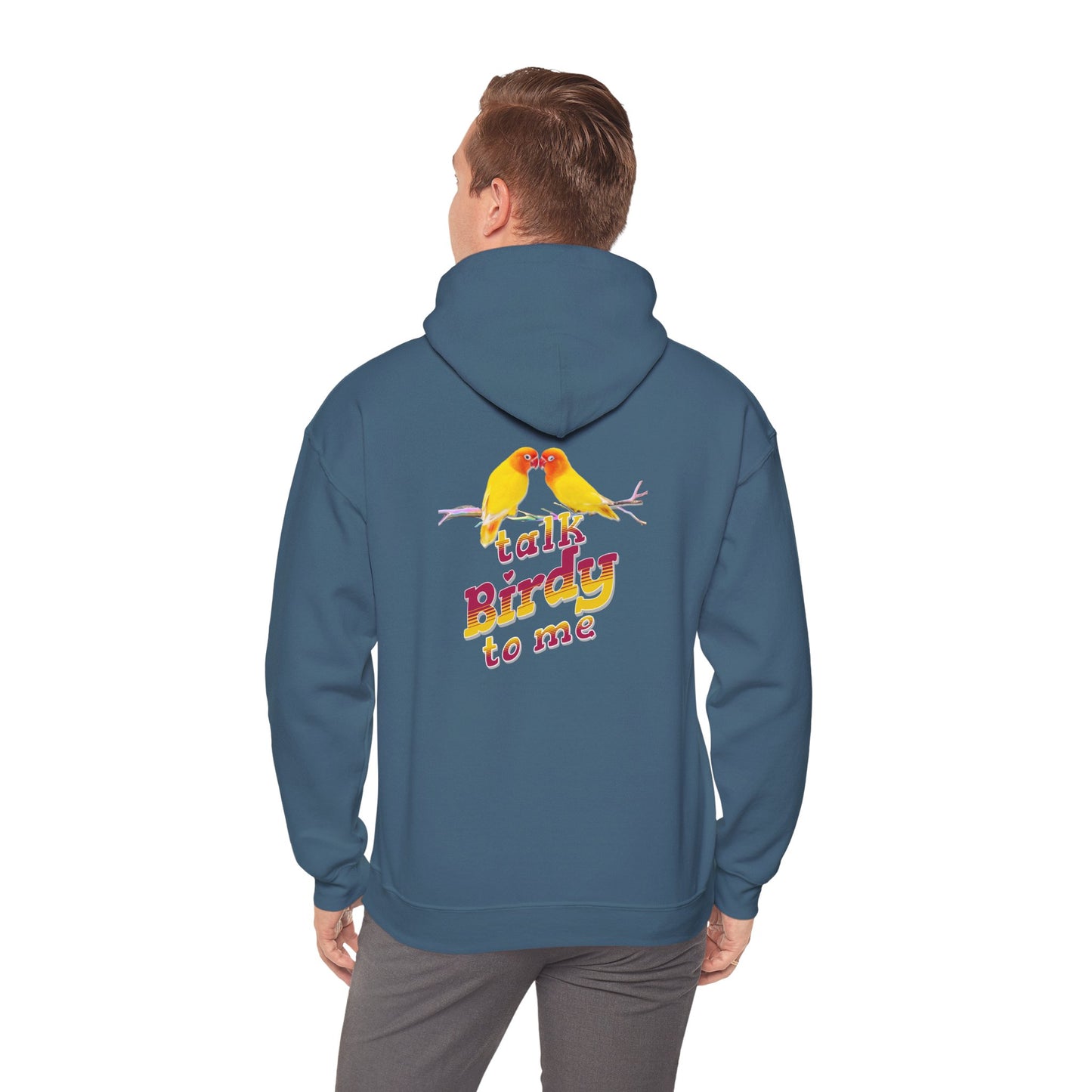 The Nerdy Birder - "Talk Birdy to Me" Back Design Unisex Hoodie - Cozy Sweatshirt for Nature Lovers