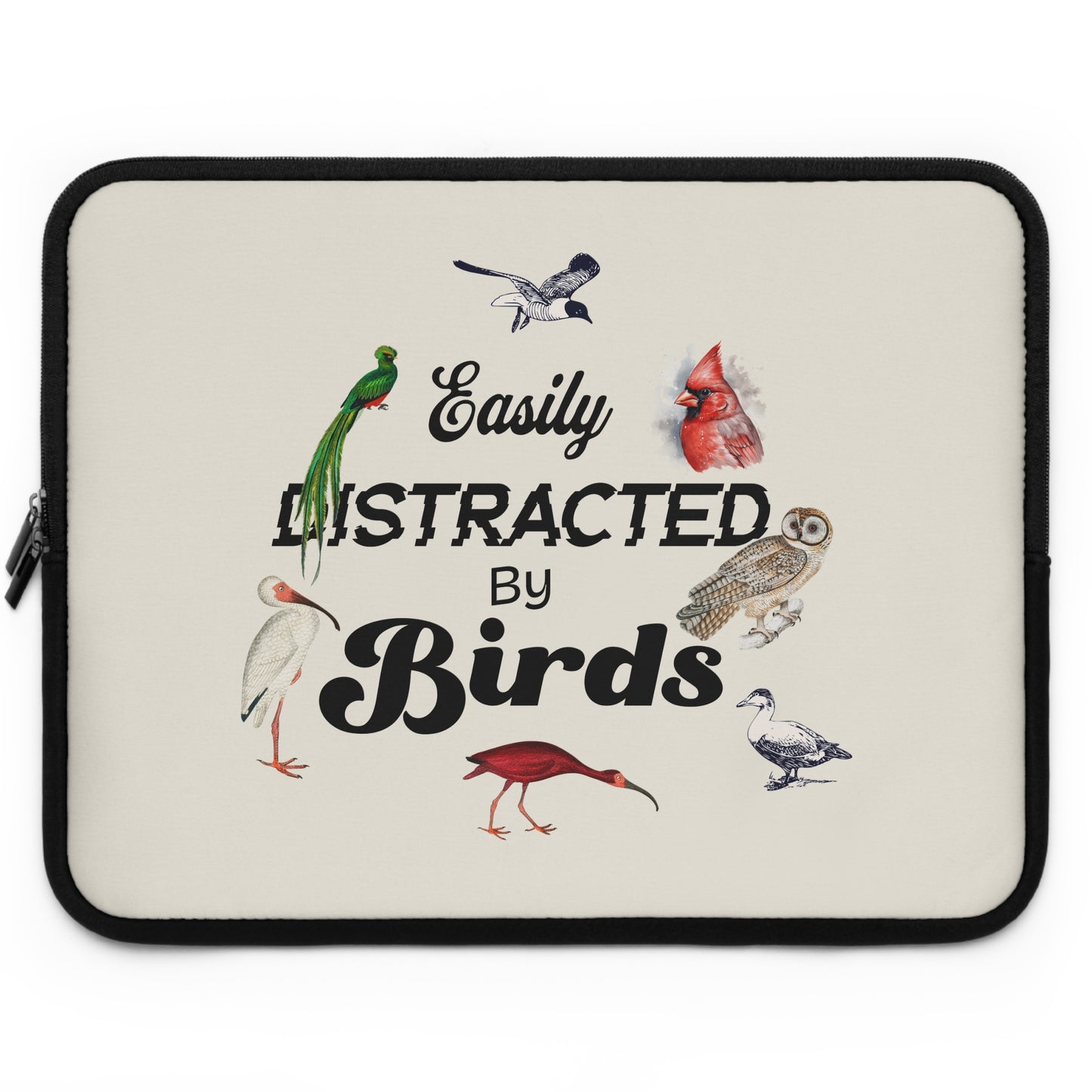 Easily Distracted by Birds Laptop Sleeve – Perfect for Bird Lovers and Nature Enthusiasts