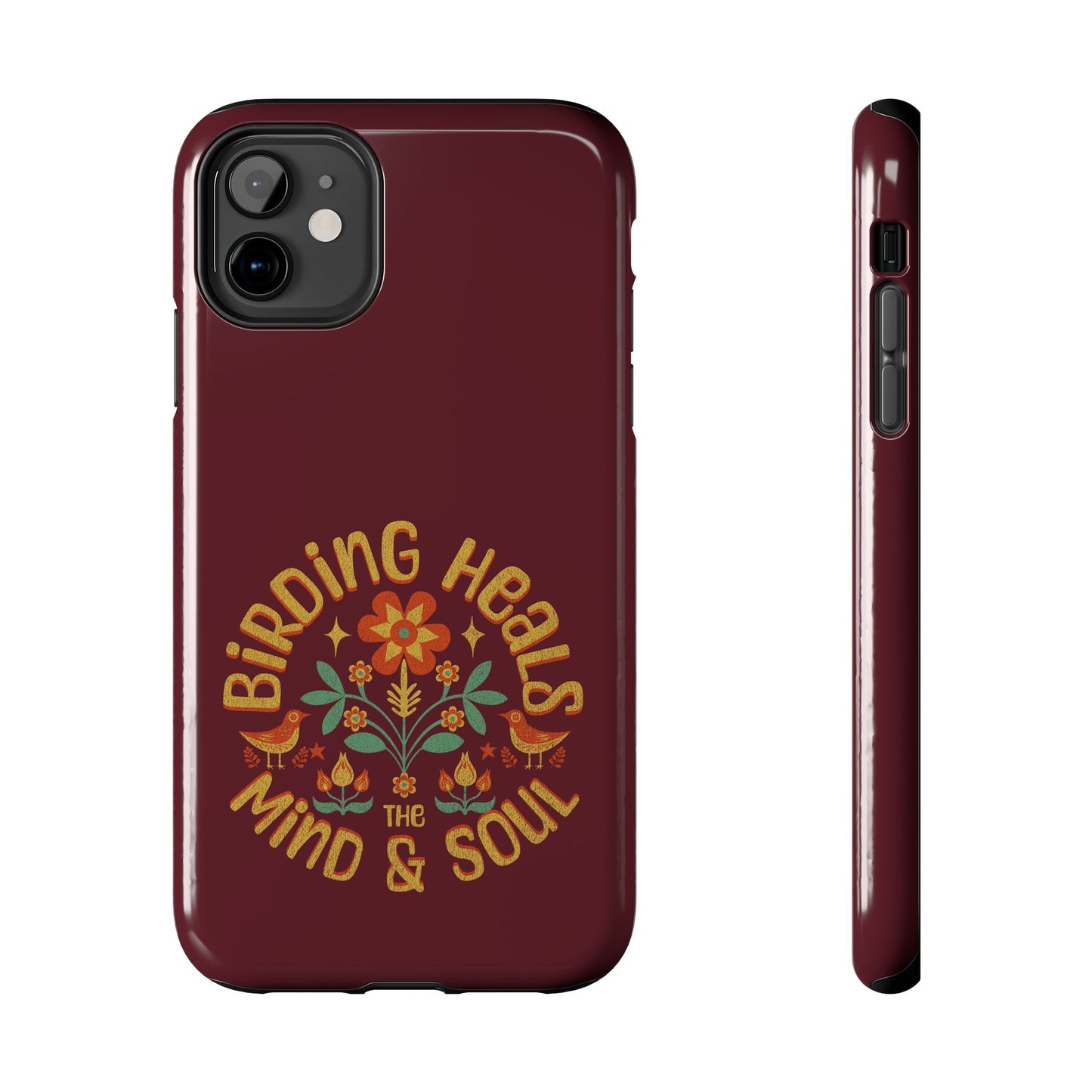 The Nerdy Birder - Birding Heals the Mind & Soul Design, Tough Secure Phone Covers for Bird Lovers, Artistic Gifts for Nature Enthusiasts