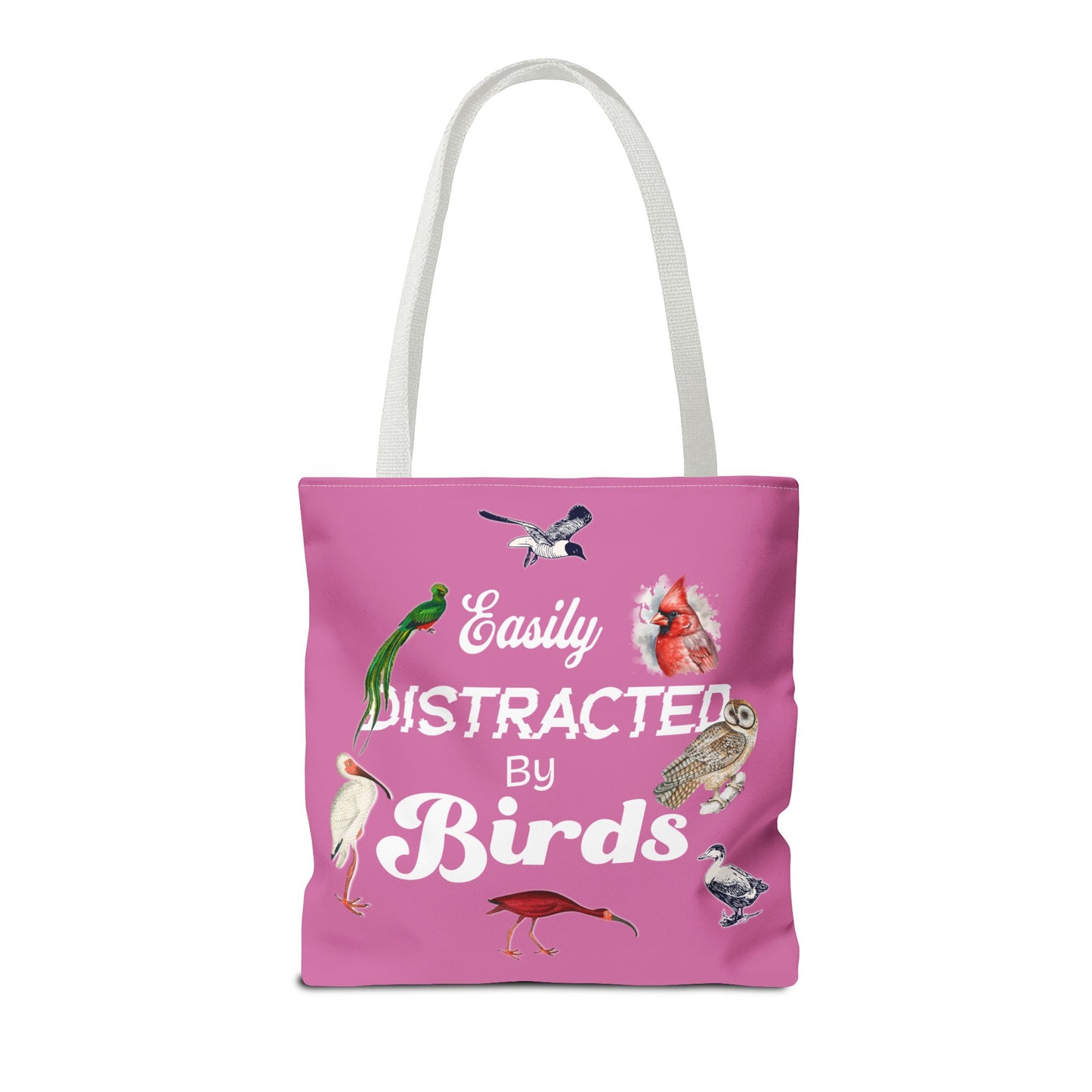 Easily Distracted by Birds Tote Bag in Pink - Fun and Quirky Bird Design for Bird Lovers