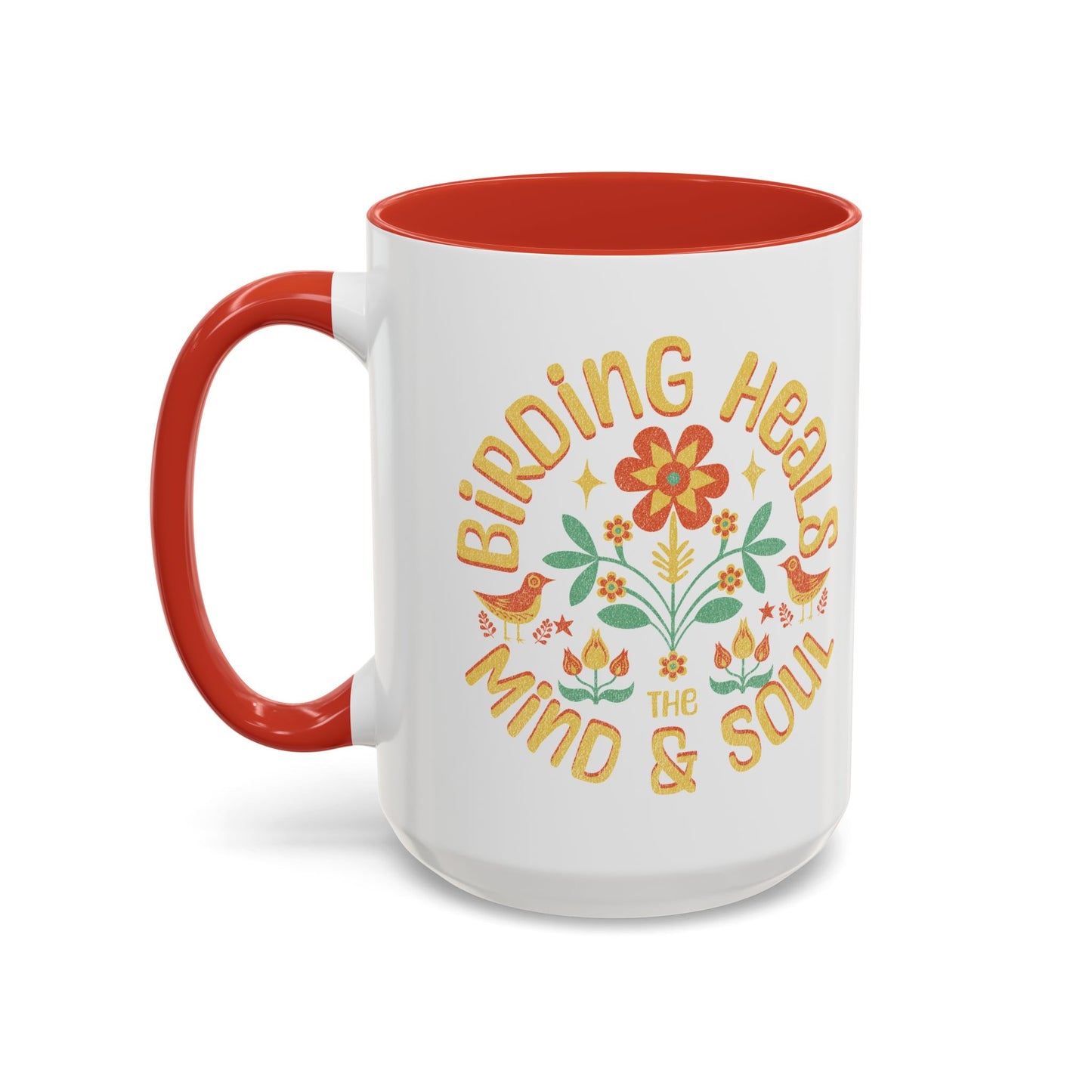 Birding Heals Accent Coffee Mug - Mind & Soul - Nature Lover Gift