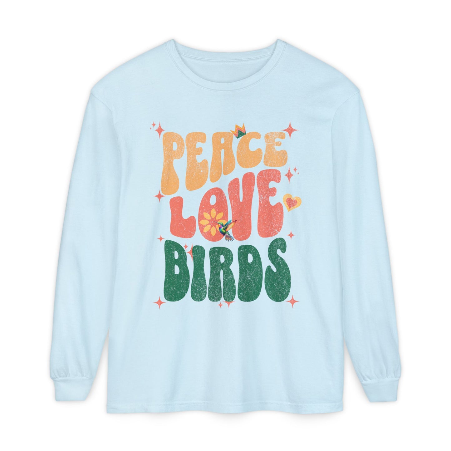 Peace Love Birds Long Sleeve T-Shirt - Unisex Garment-Dyed Tee for Relaxed Vibes