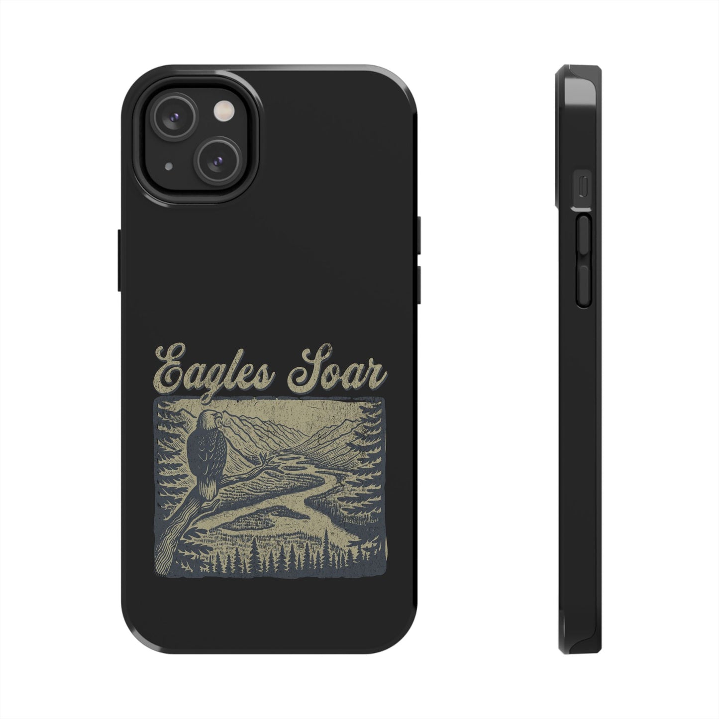 The Nerdy Birder - Eagles Soar Tough Phone Case, Nature Lover Gift, Hiking Accessory, Wildlife Enthusiast, Adventure Protection Case