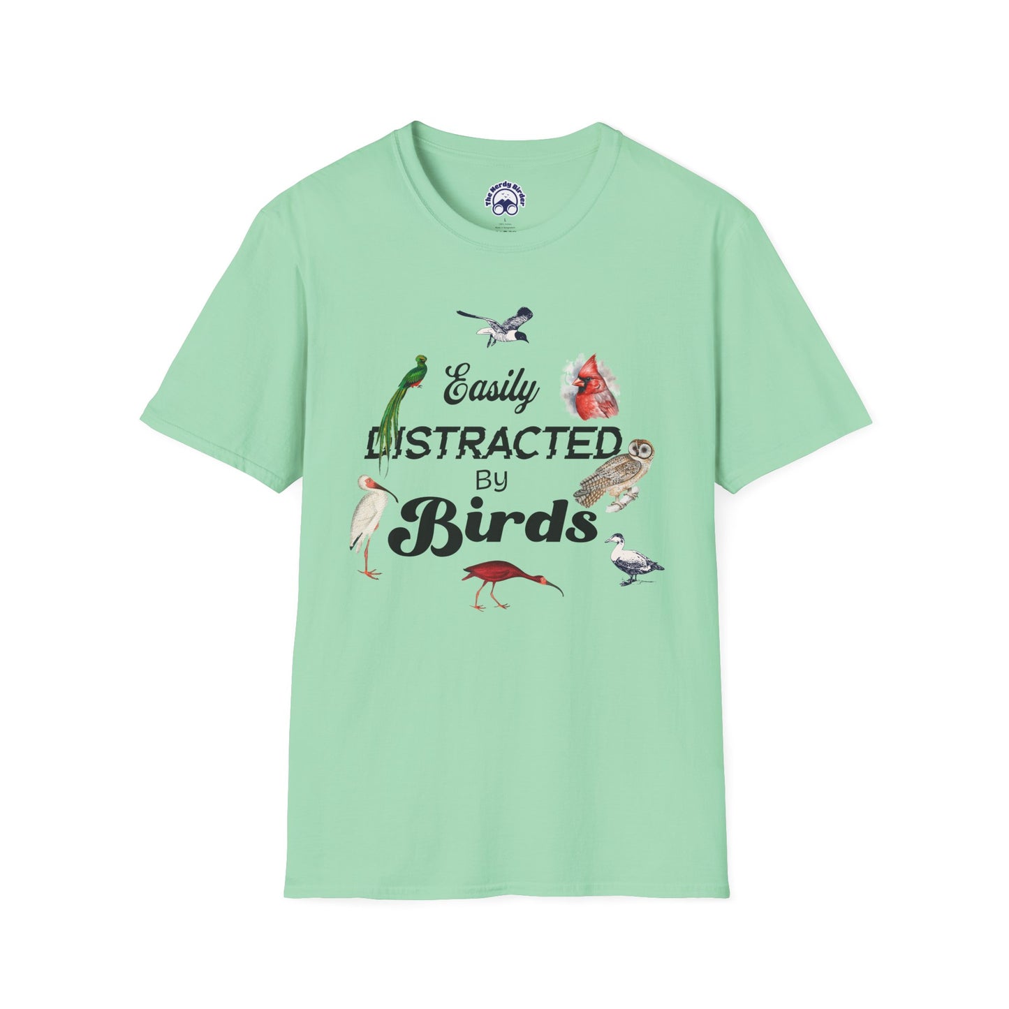 Easily Distracted by Birds T-Shirt - Unisex Softstyle Tee for Bird Lovers